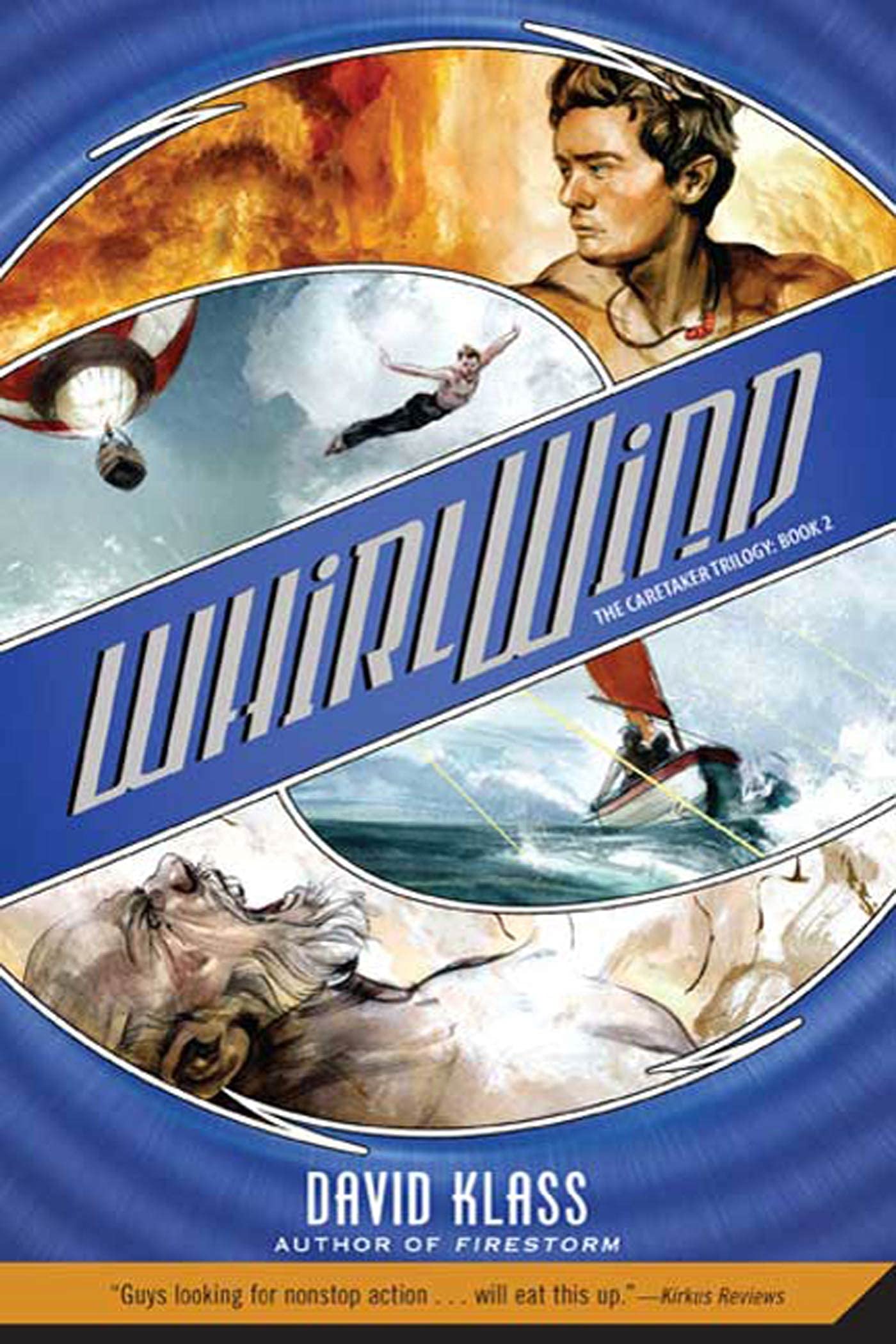 Whirlwind: The Caretaker Trilogy: Book 2 (Caretaker Trilogy, 2),Used