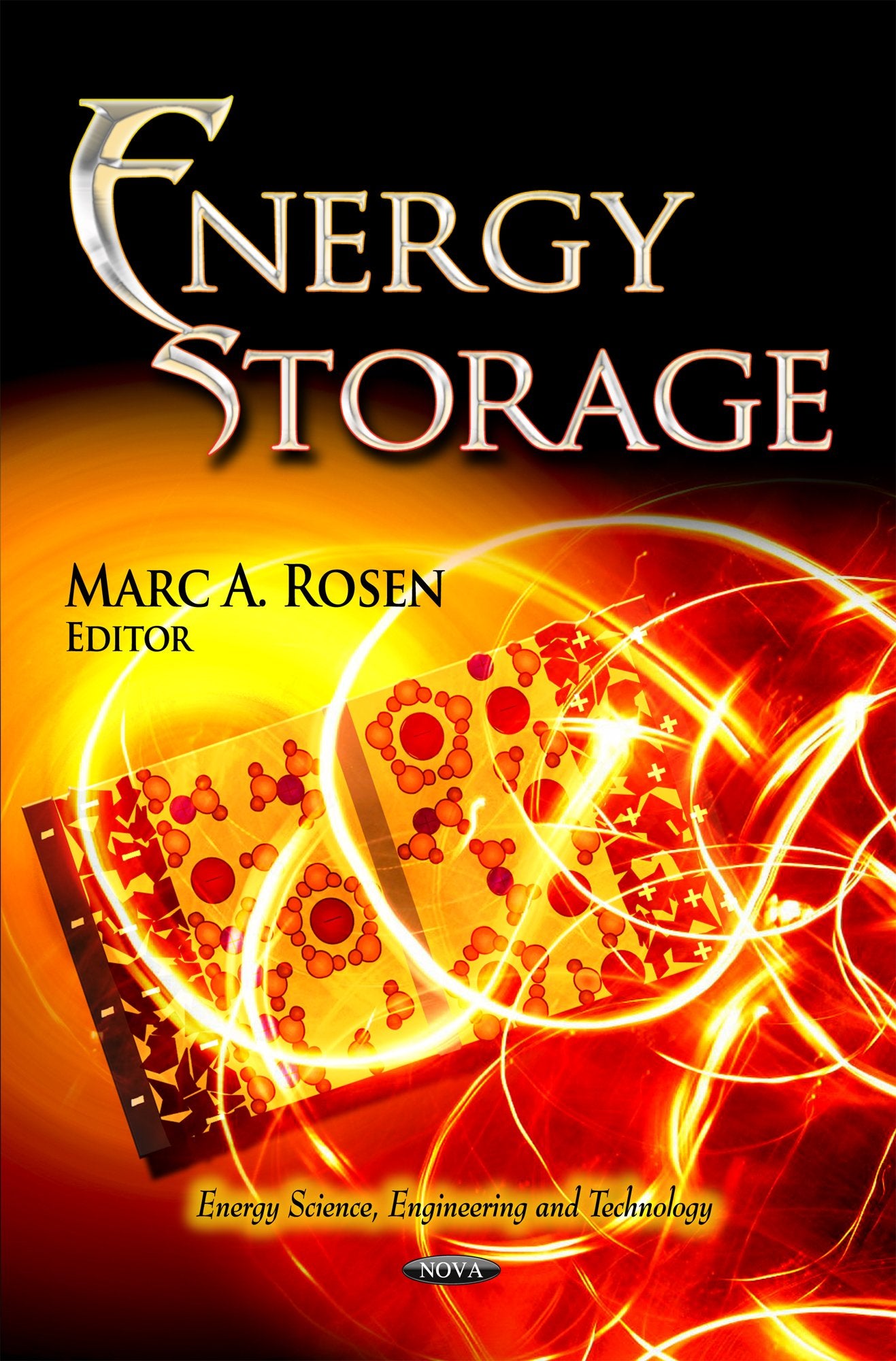 Energy Storage (Energy Science, Engineering And Technology: Environmental Remediation Technologies, Regulations And Safety),Used