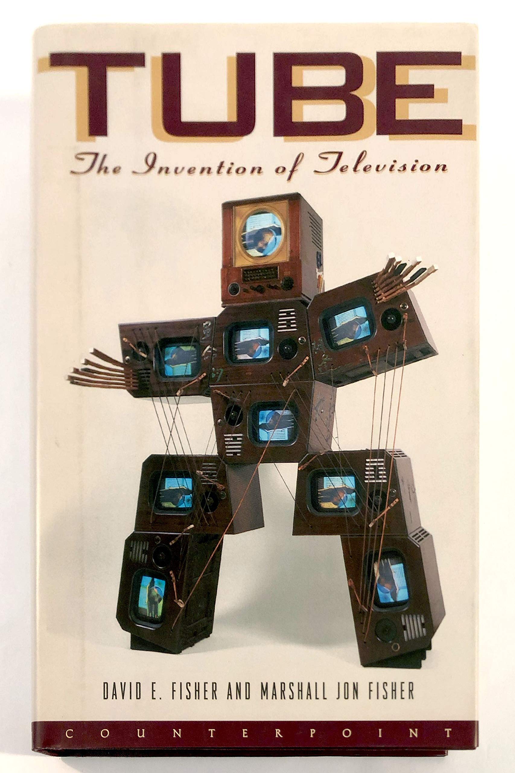Tube: The Invention of Television (Sloan Technology Series),New