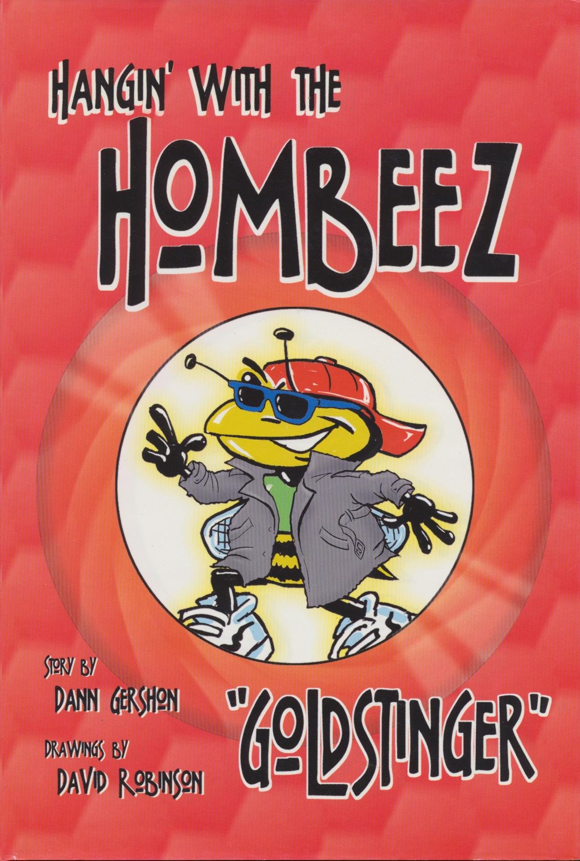 Hangin' With the Hombeez: Goldstinger,Used