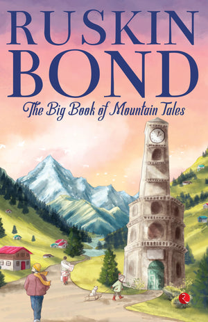 The Big Book Of Mountain Tales