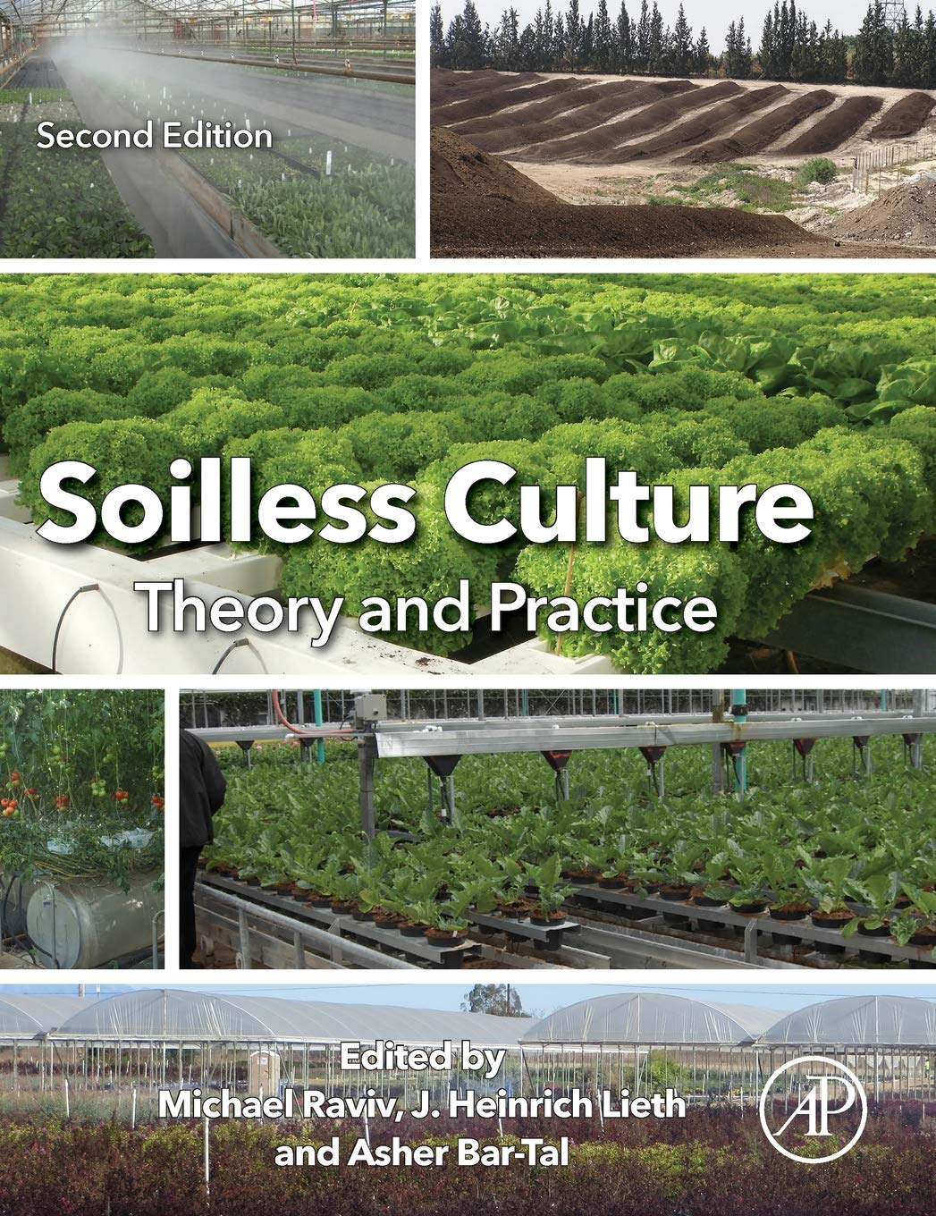 Soilless Culture: Theory and Practice: Theory and Practice,Used
