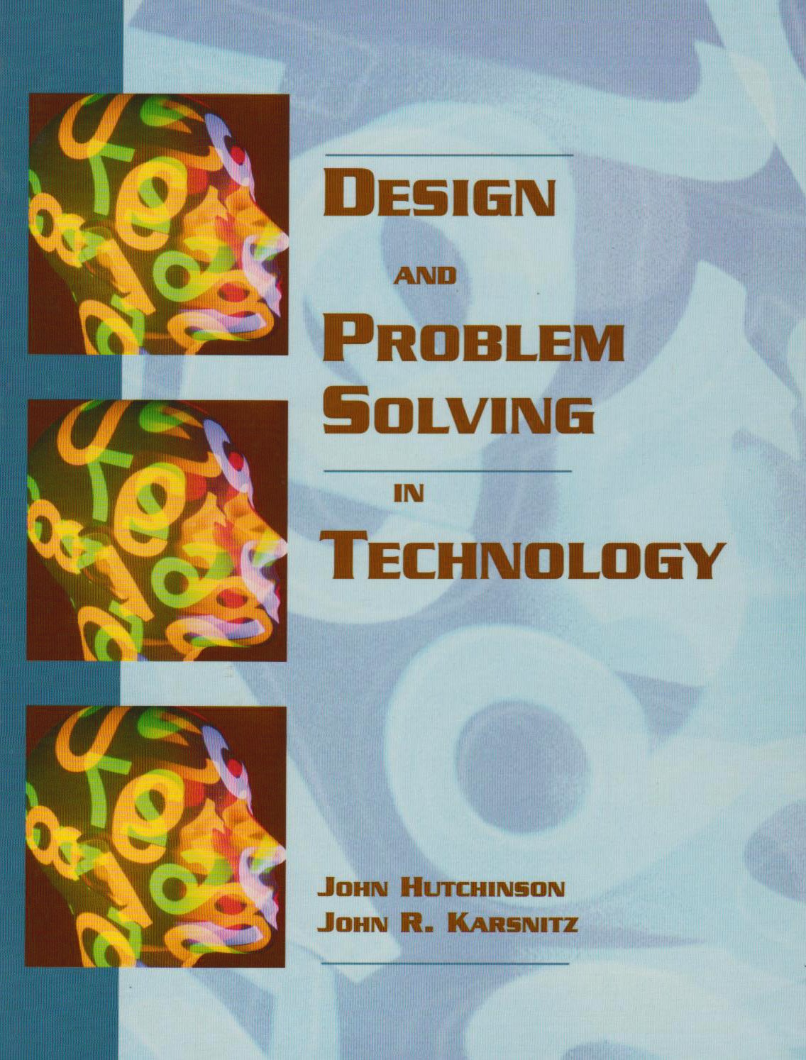 Design and Problem Solving in Technology,Used