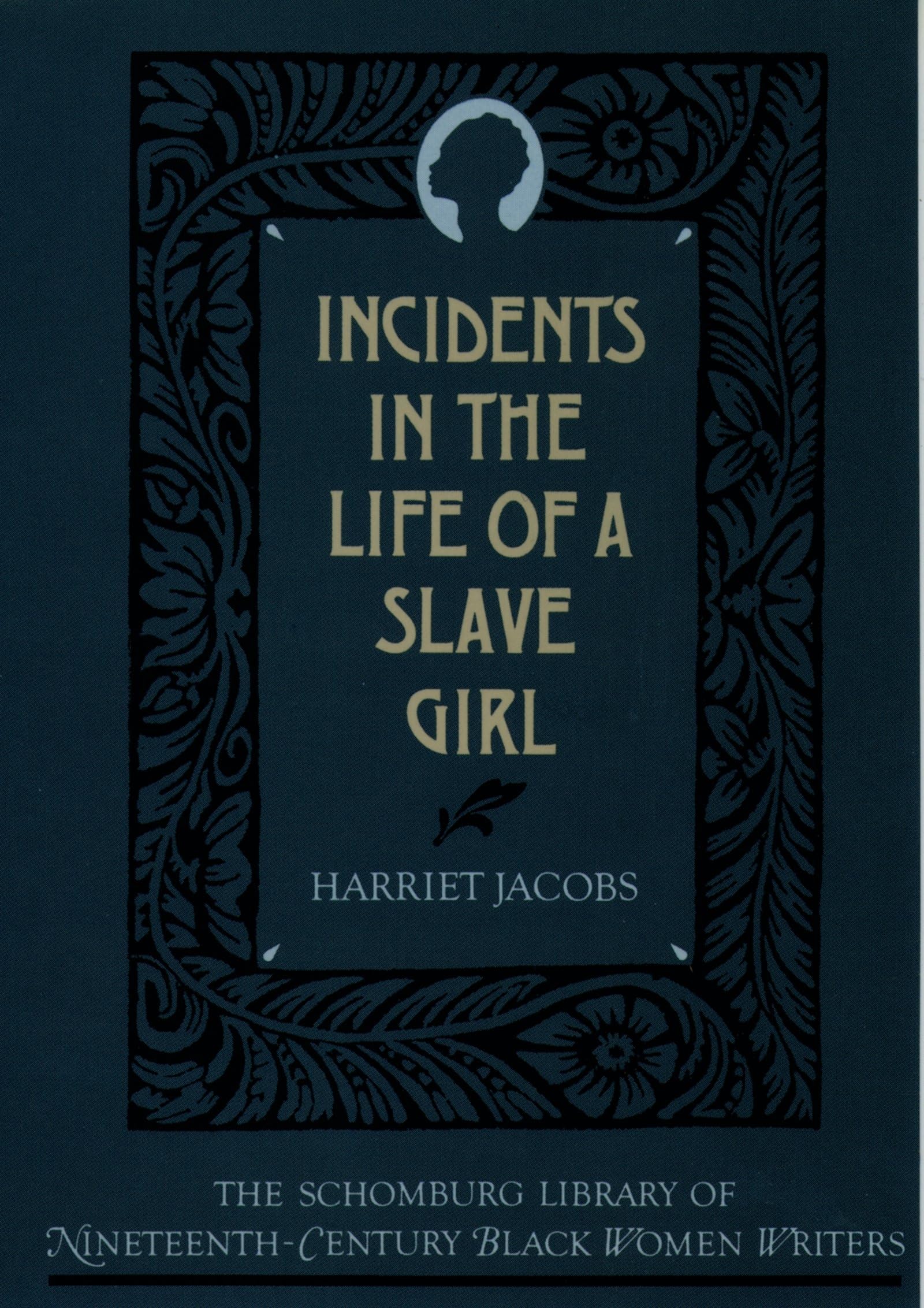 Incidents In The Life Of A Slave Girl (The ^Aschomburg Library Of Nineteenthcentury Black Women Writers)-used