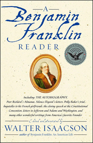A Benjamin Franklin Reader,Used