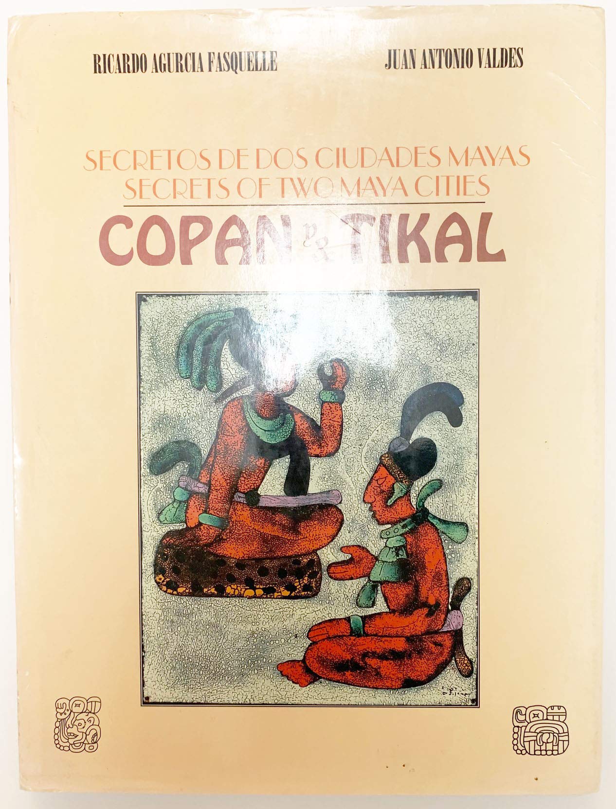 Secretos de dos ciudades mayas: Copn y Tikal: Secrets of Two Maya Cities: Copan & Tikal (Spanish and English Edition),Used