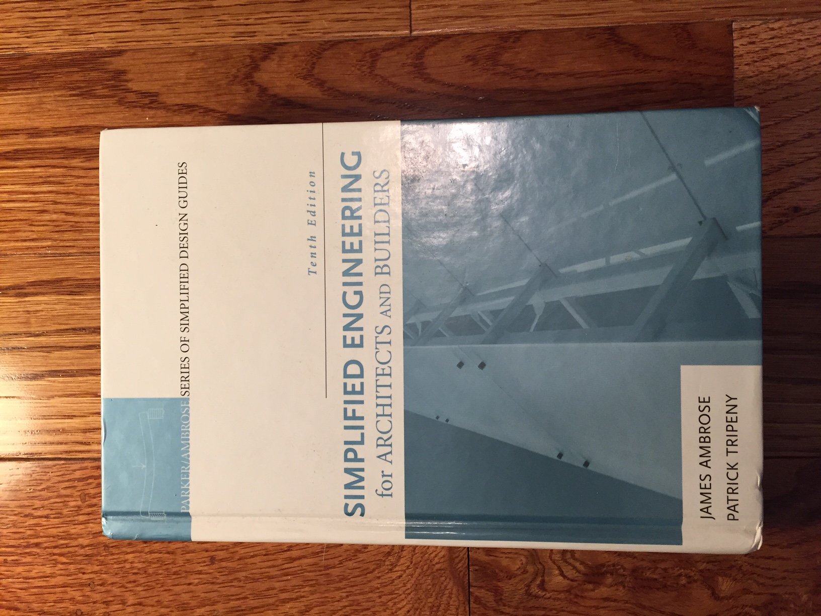 Simplified Engineering for Architects and Builders,Used