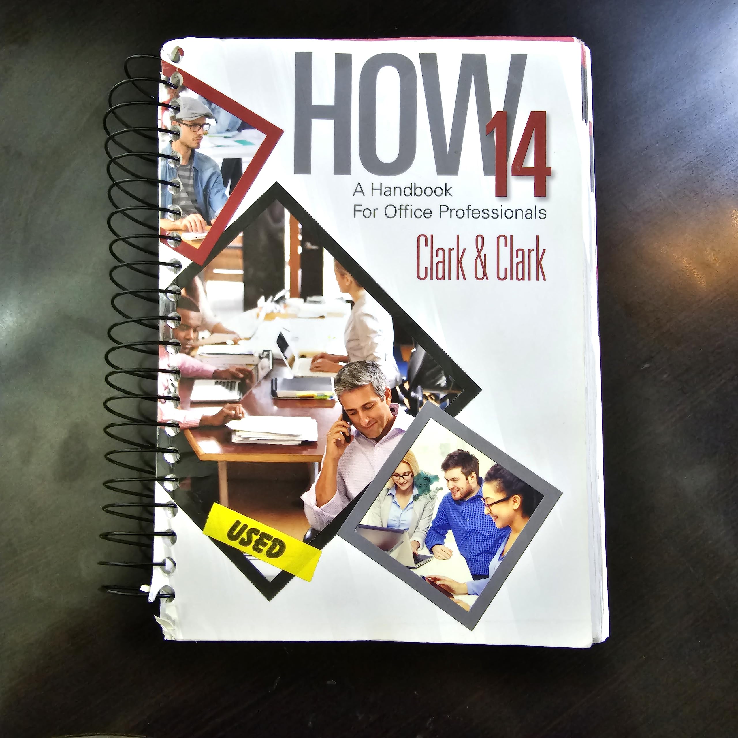 HOW 14: A Handbook for Office Professionals, Spiral bound Version,New