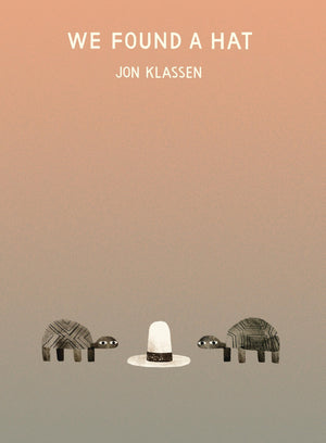 We Found a Hat (The Hat Trilogy),Used