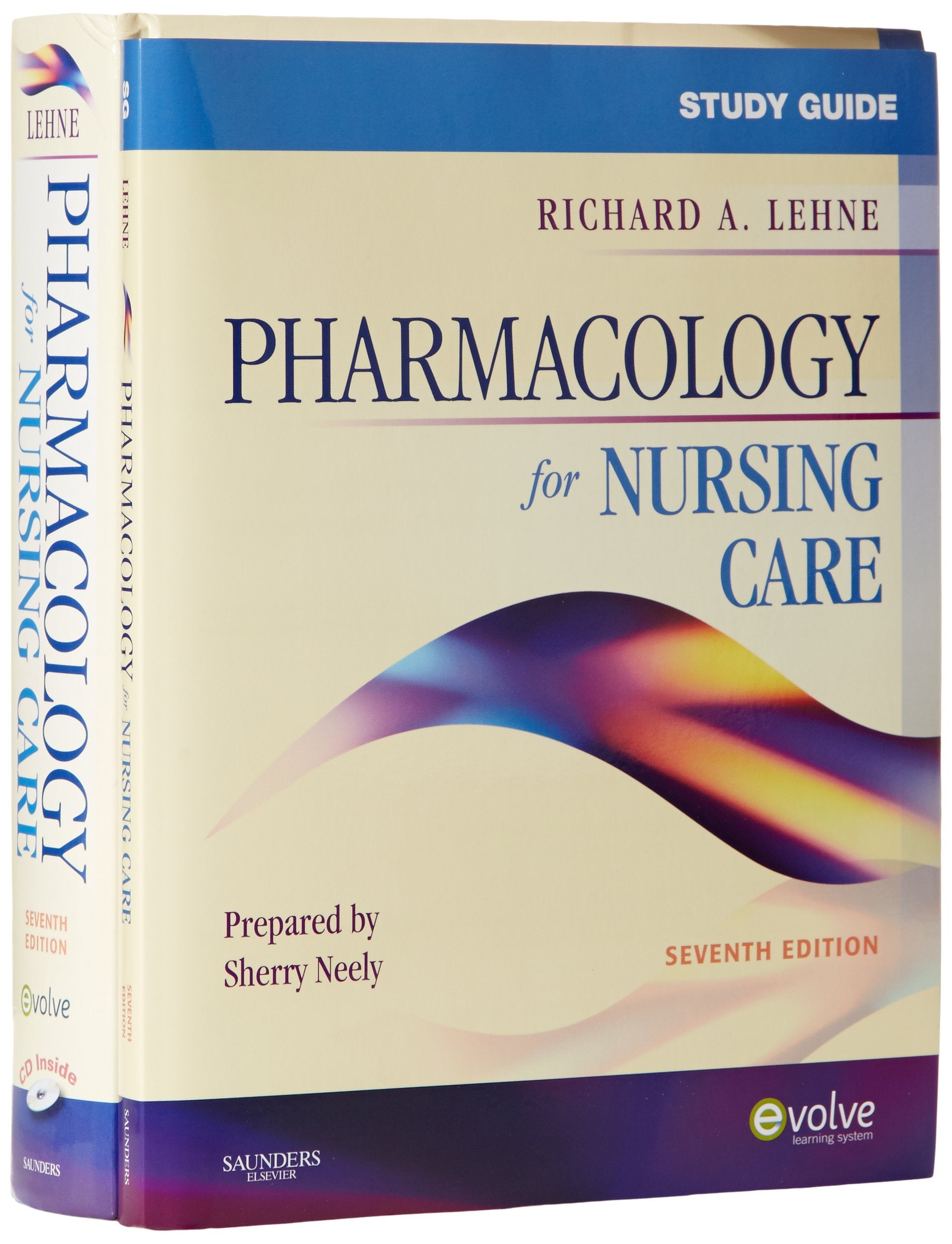 Pharmacology for Nursing Care  Text and Study Guide Package,Used