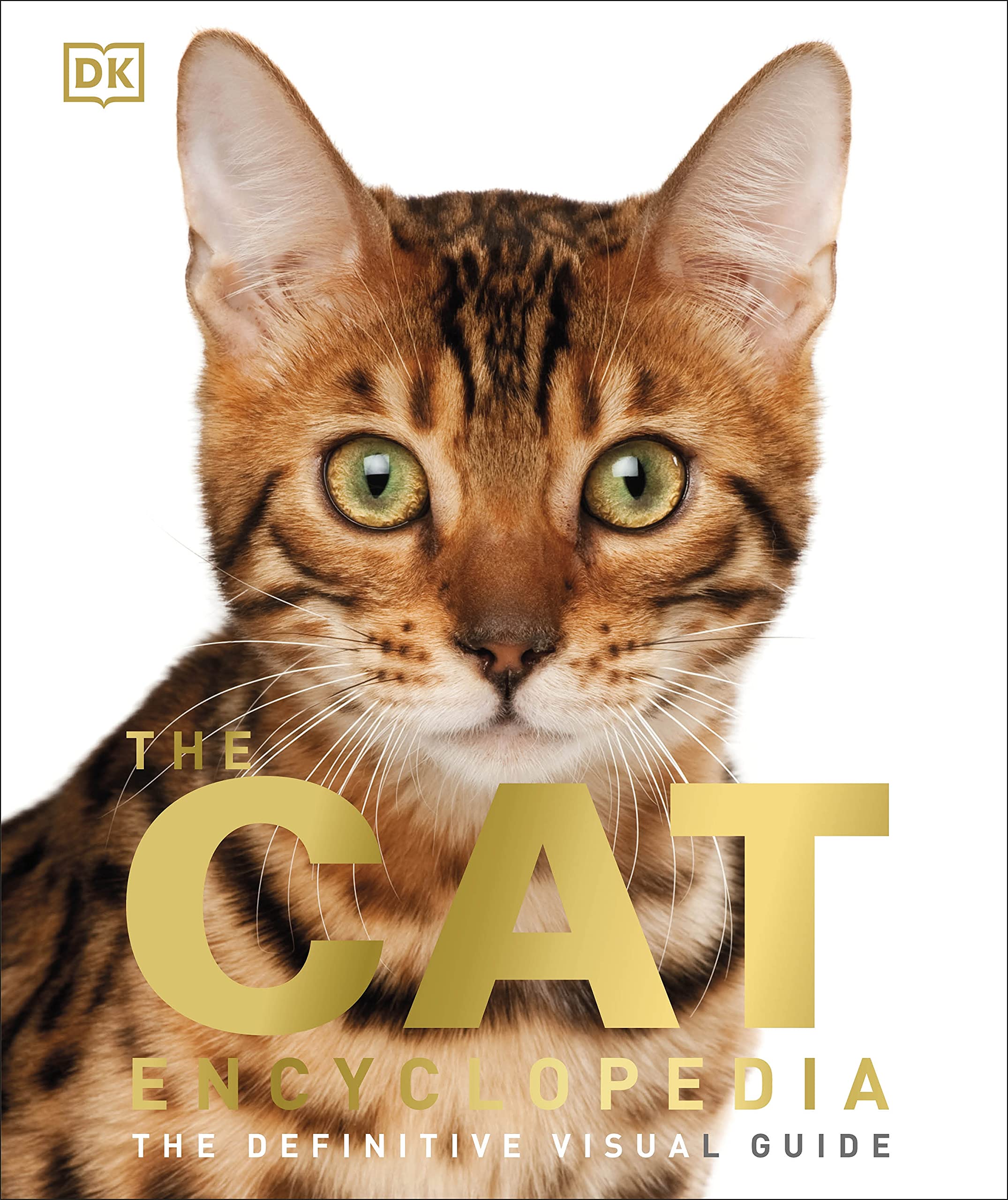 The Cat Encyclopedia: The Definitive Visual Guide,Used