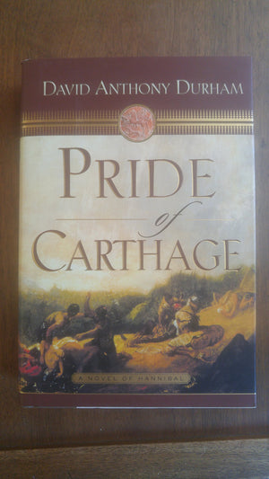 Pride of Carthage: A Novel of Hannibal,Used