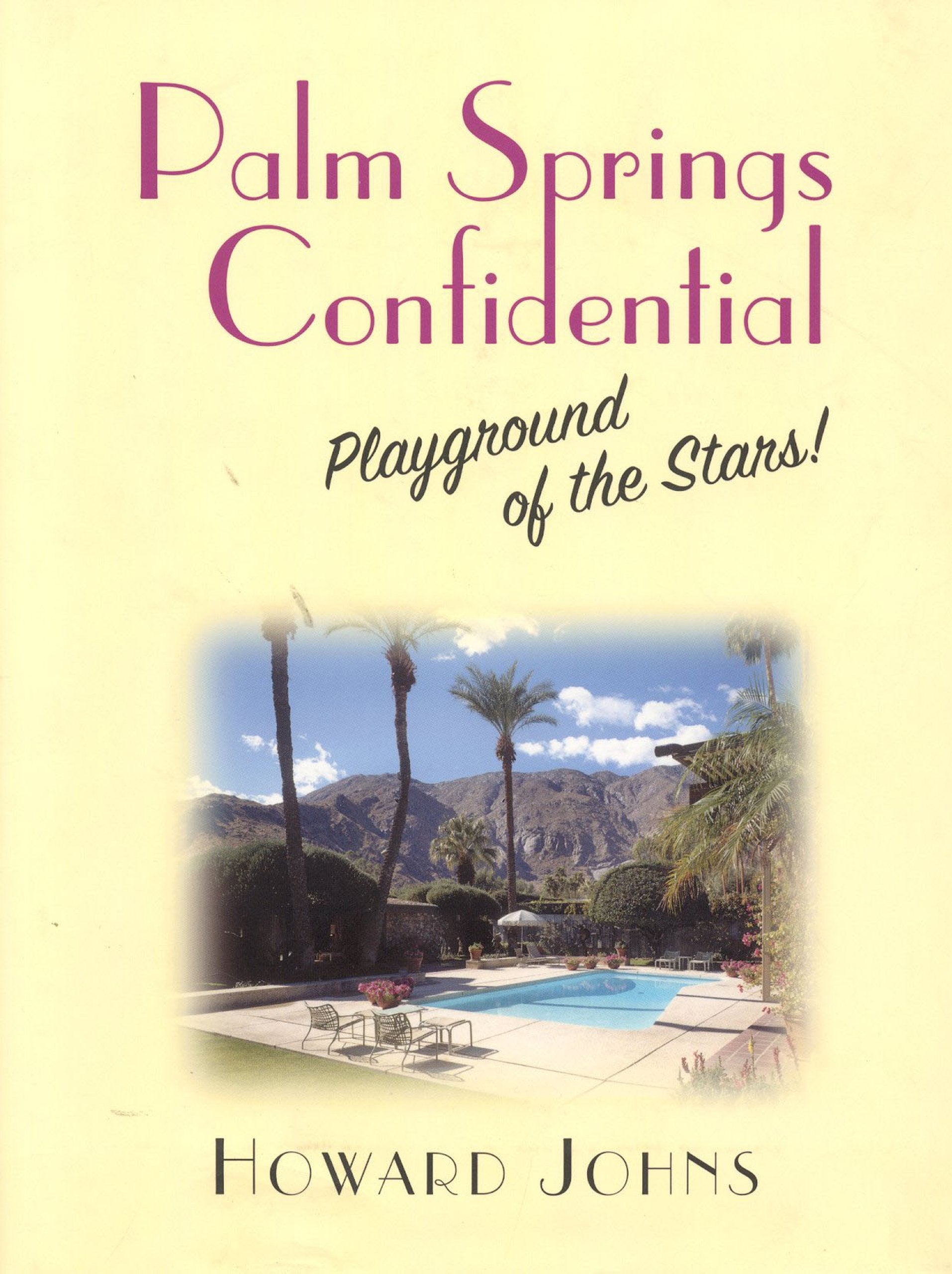 Palm Springs Confidential: Playground of the Stars!,Used