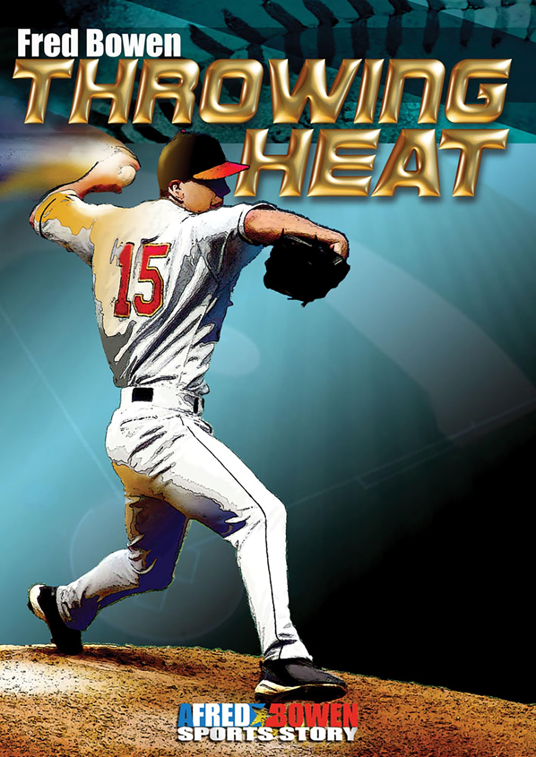 Throwing Heat (Fred Bowen Sports Story Series),Used