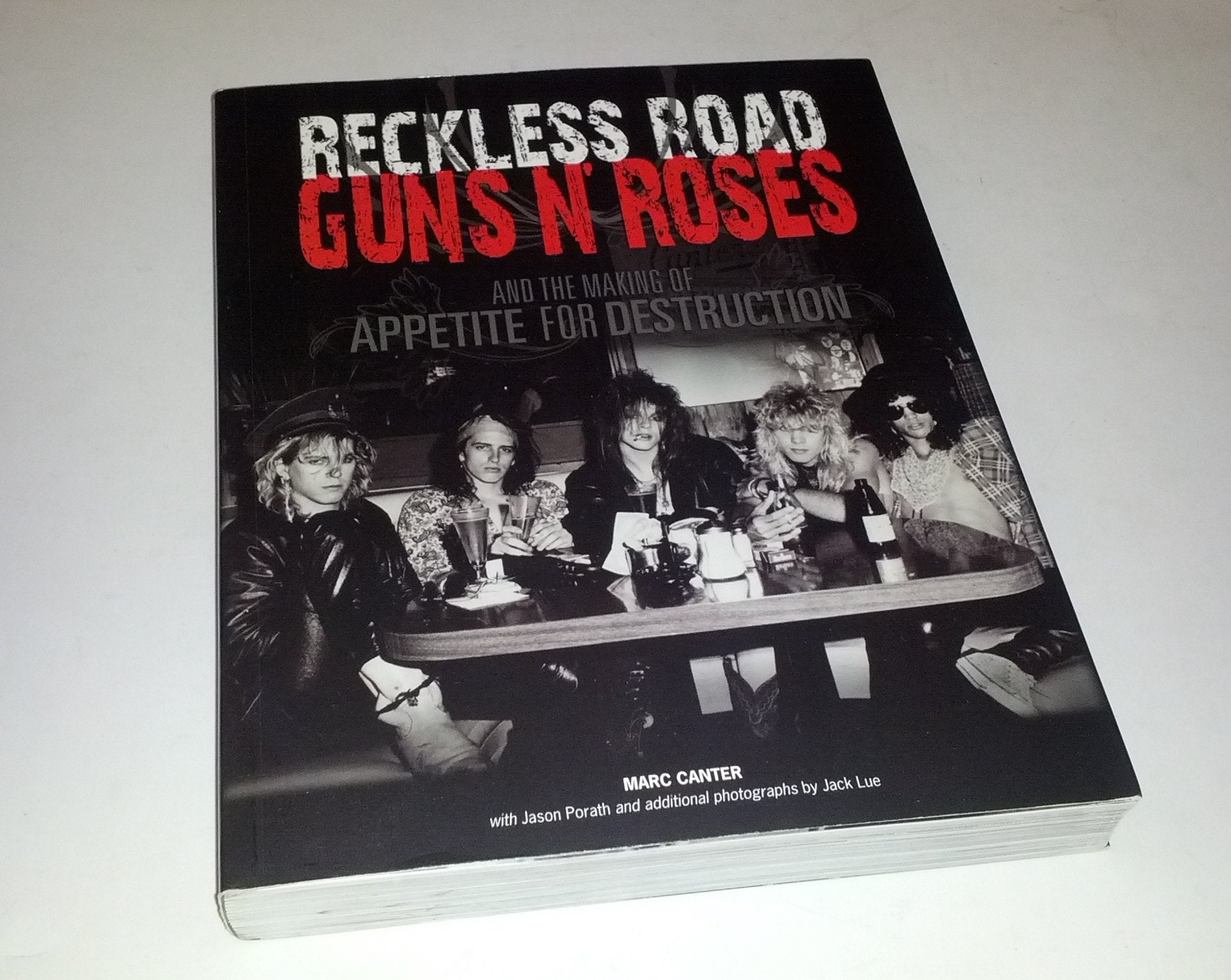 Reckless Road: Guns N' Roses and the Making of Appetite for Destruction,Used