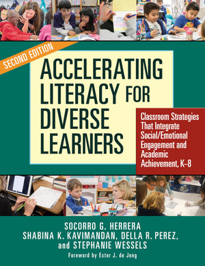 Accelerating Literacy For Diverse Learners: Classroom Strategies That Integrate Social/Emotional Engagement And Academic Achieve,Used