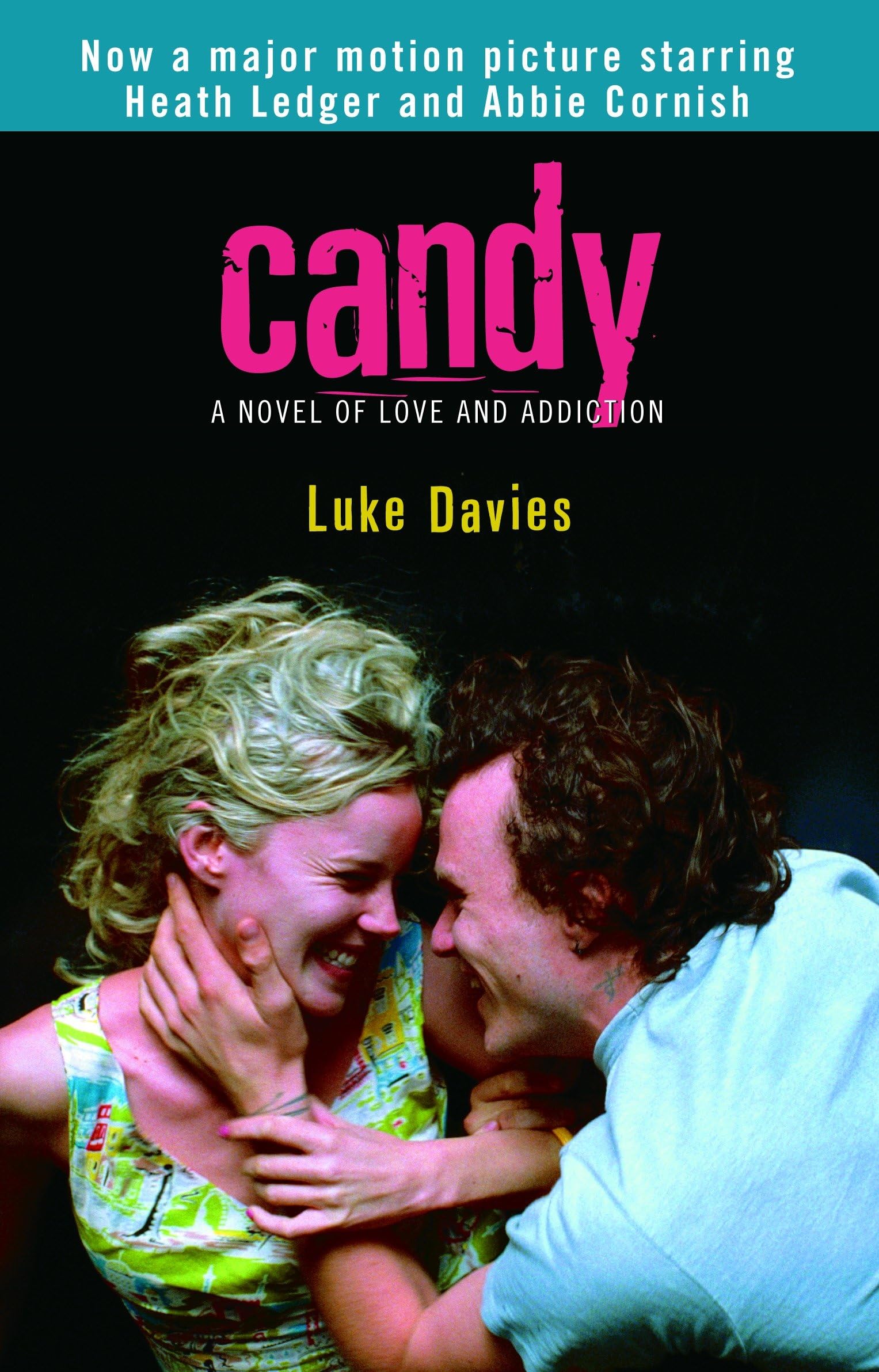 Candy: A Novel of Love and Addiction,New