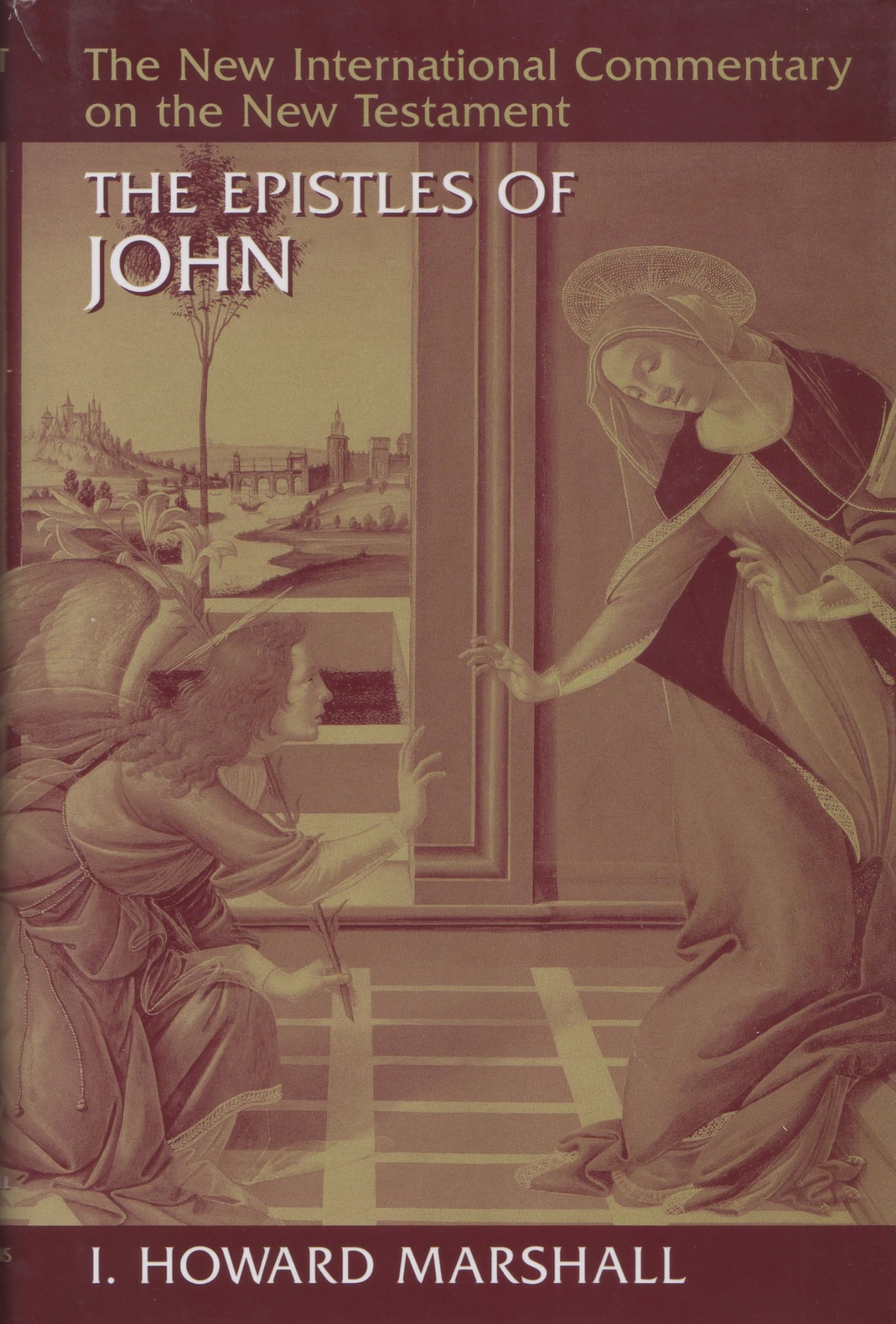 The Epistles of John (The New International Commentary on the New Testament),Used