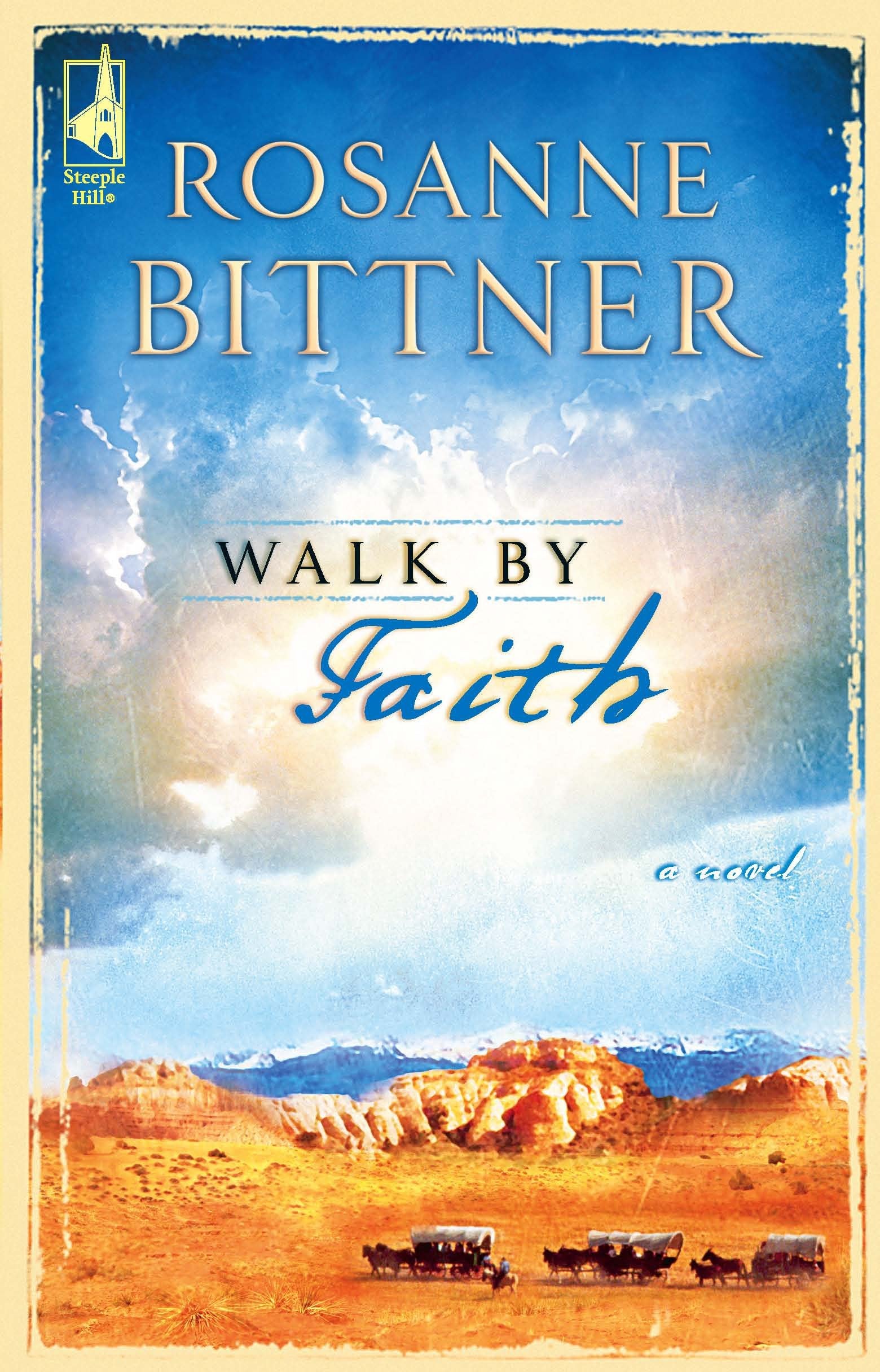 Walk by Faith (Steeple Hill Women's Fiction #18),Used