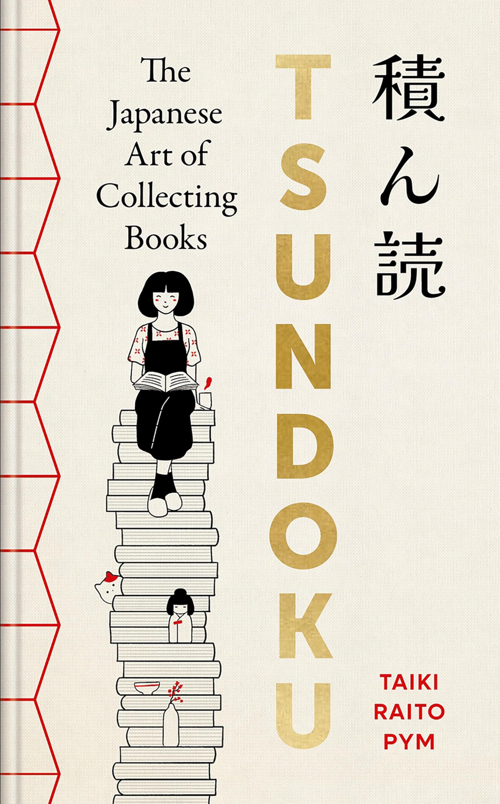 Tsundoku: The Art Of Collecting Books