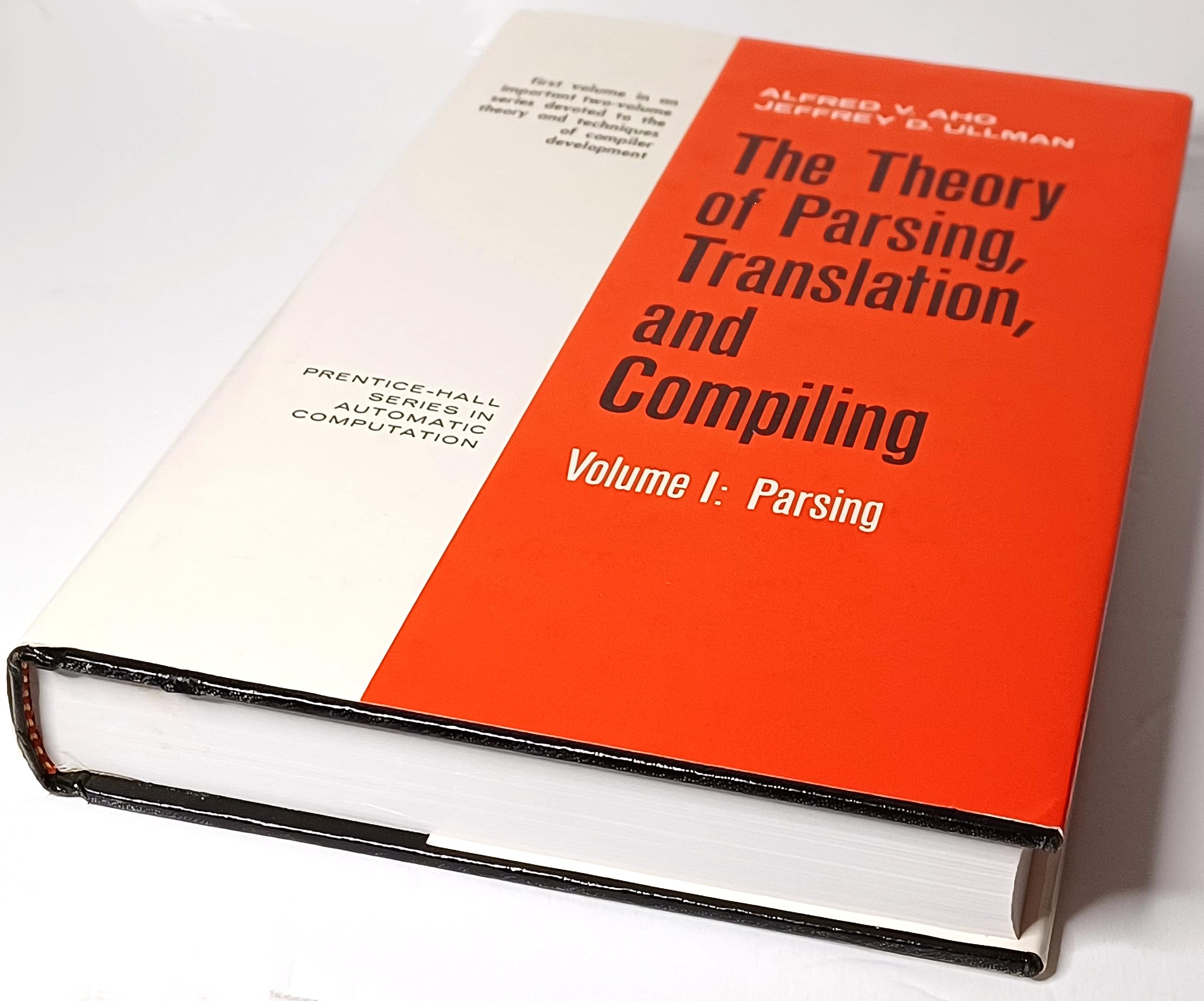 The Theory of Parsing, Translation, and Compiling (Volume I: Parsing),New