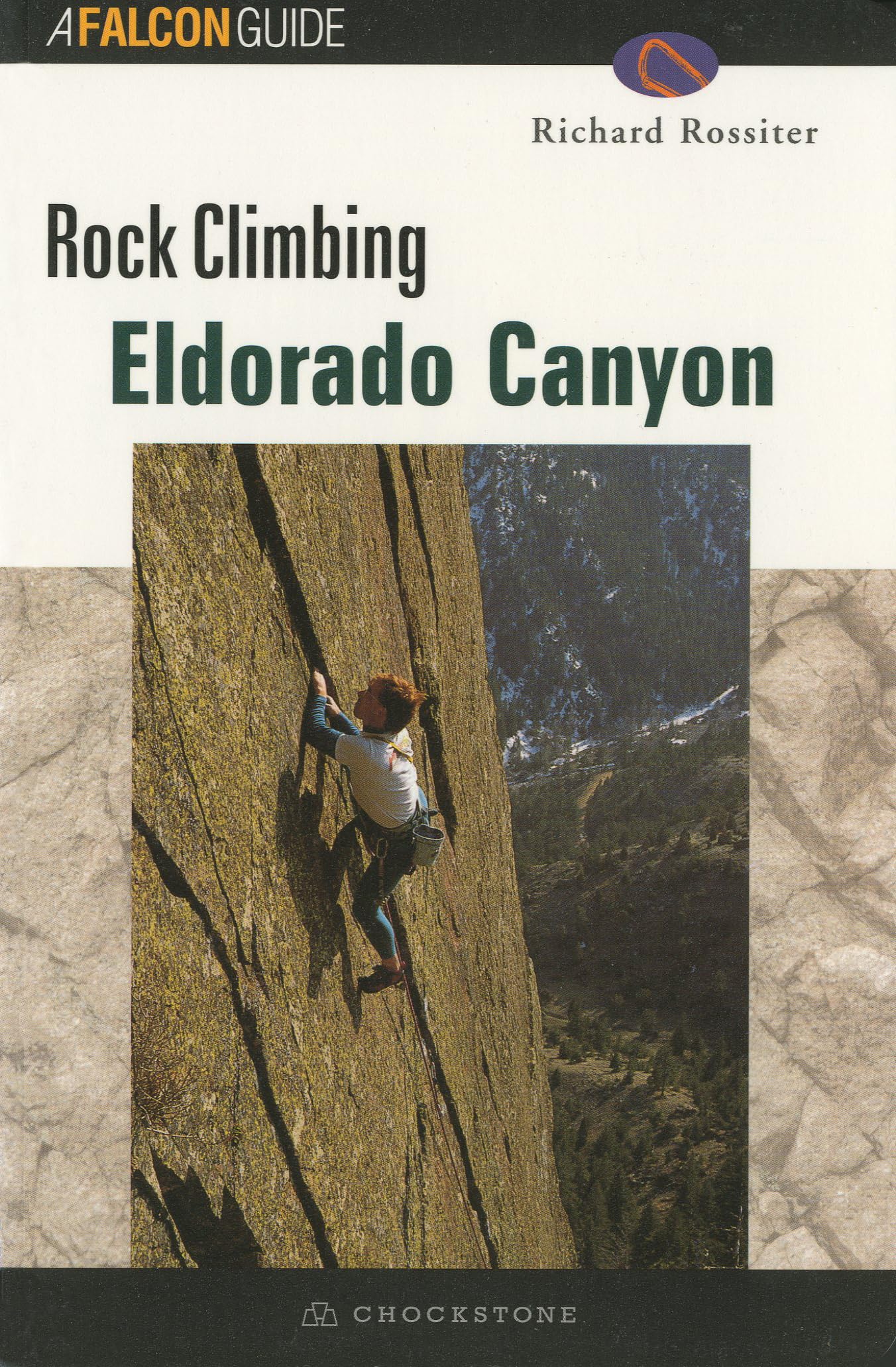 Rock Climbing Eldorado Canyon (Regional Rock Climbing Series),Used