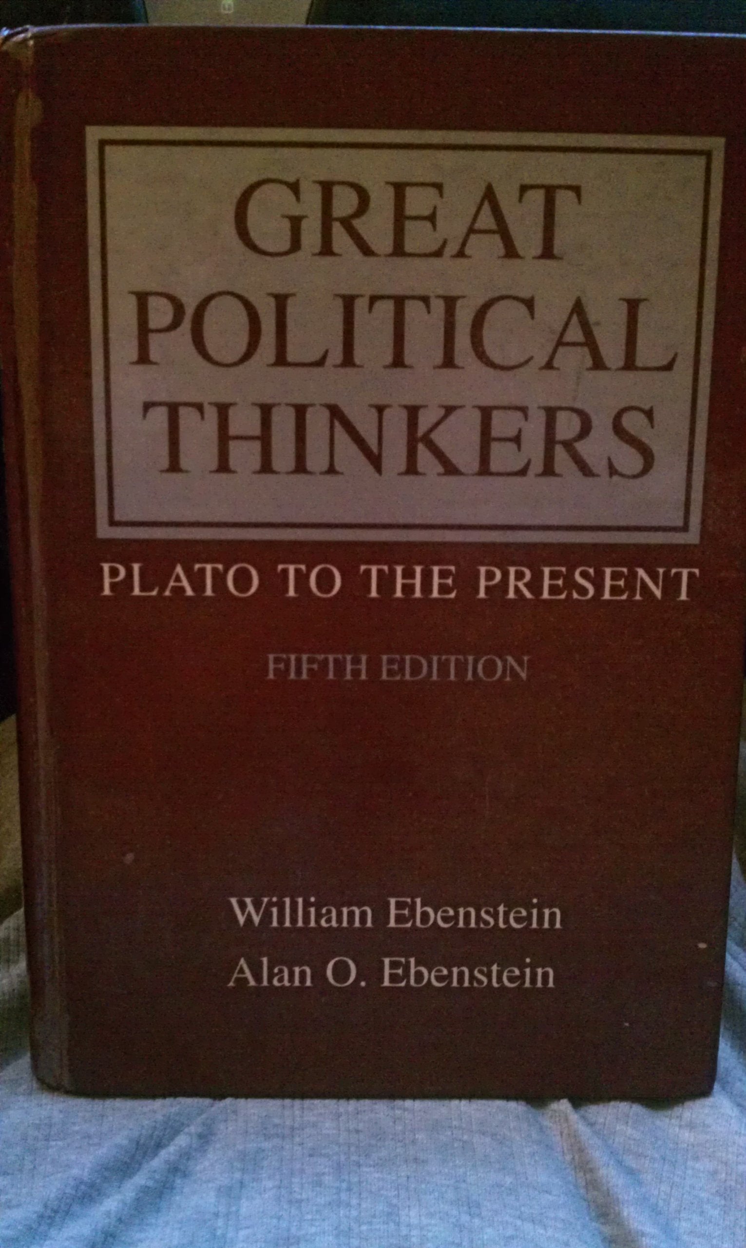Great Political Thinkers: Plato to the Present,Used