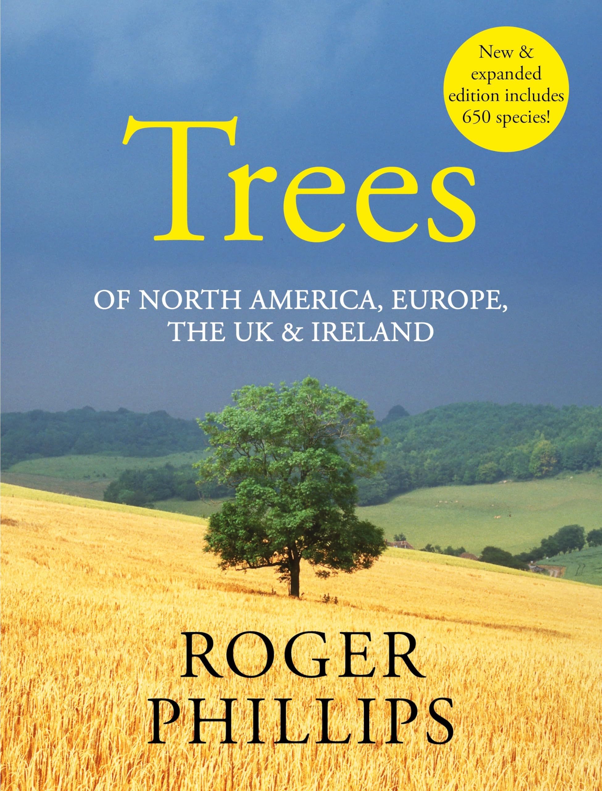 Trees: Of North America, Europe, The Uk & Ireland