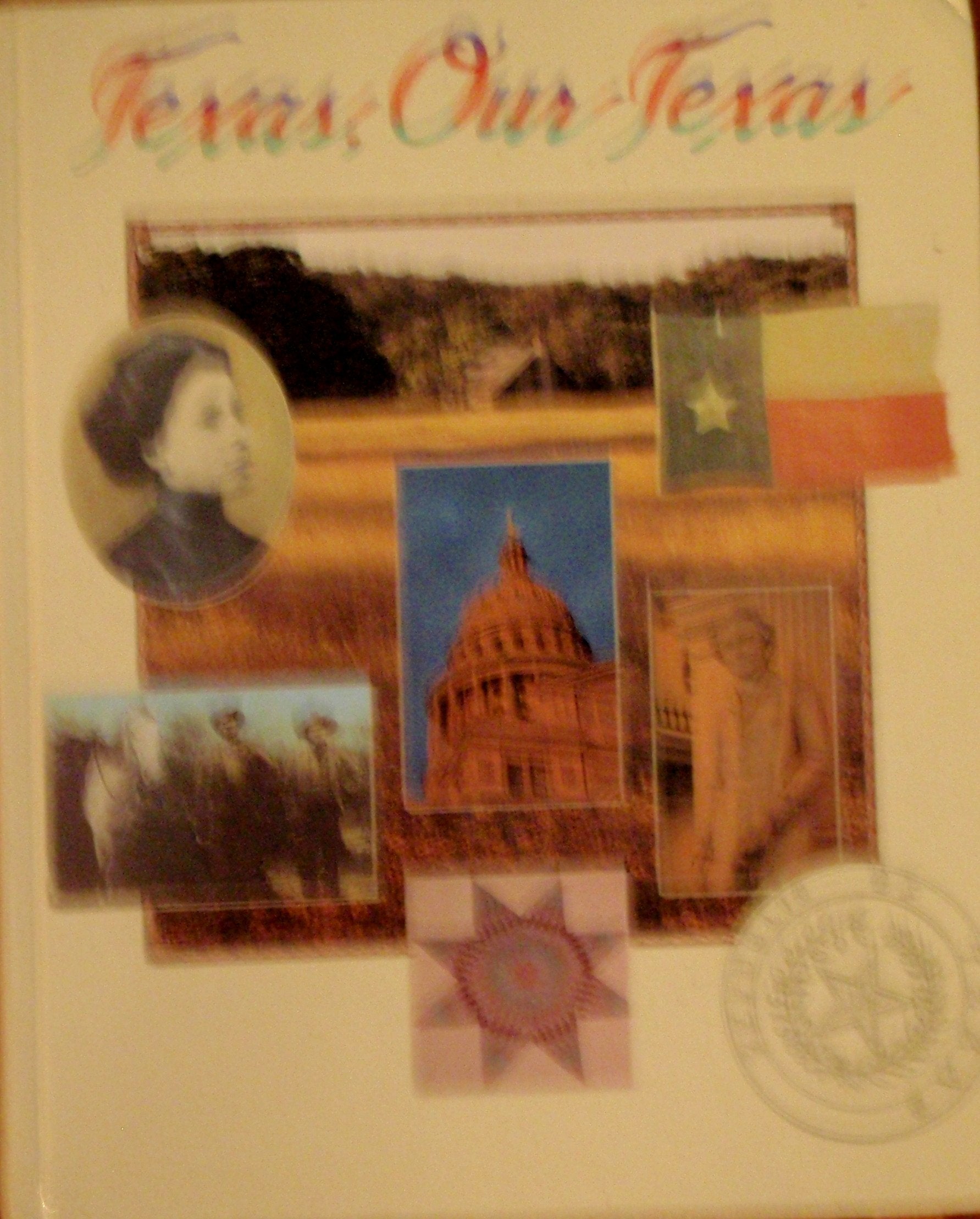 Texas, Our Texas,Used