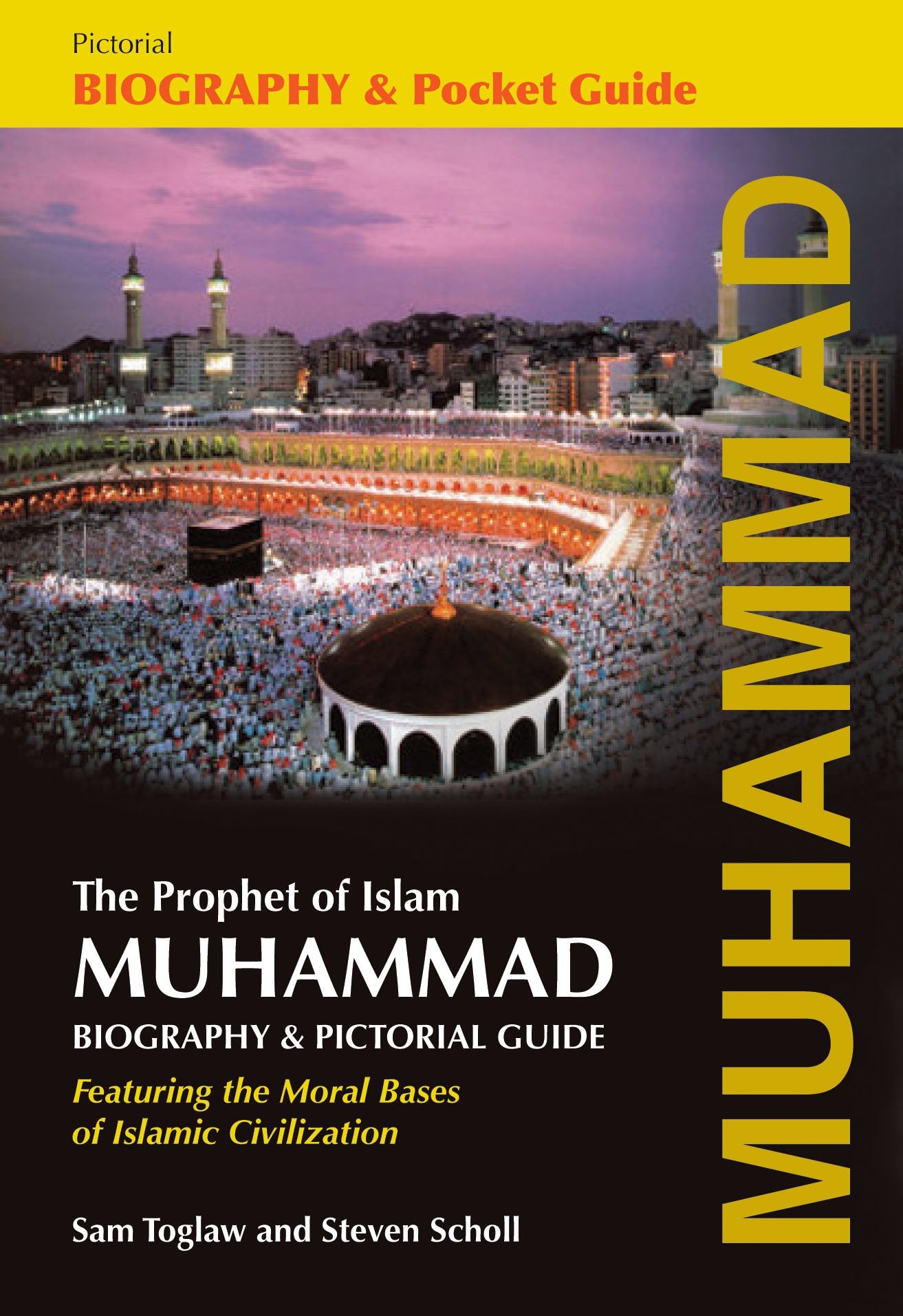 Muhammad: The Prophet Of Islam Biography And Pictorial Guide,Used