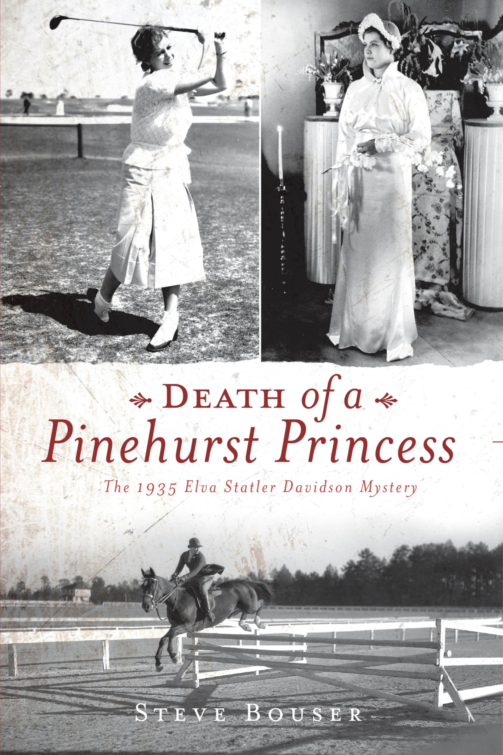 Death of a Pinehurst Princess: The 1935 Elva Statler Davidson Mystery (True Crime),Used