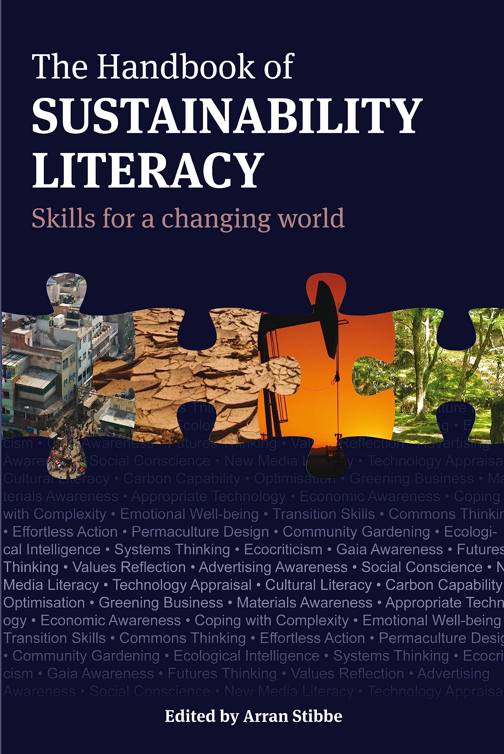 The Handbook of Sustainability Literacy: Skills for a Changing World,Used