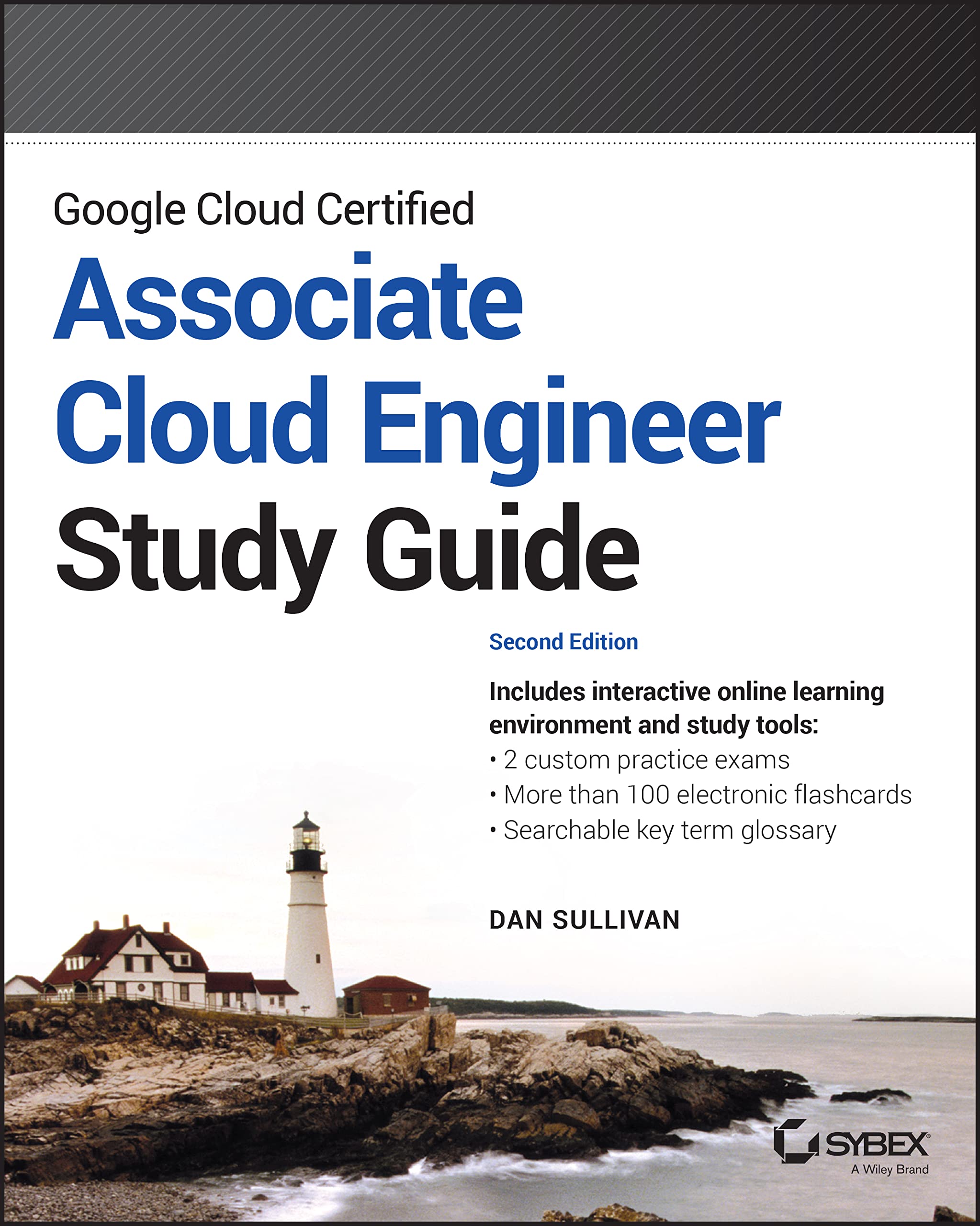 Google Cloud Certified Associate Cloud Engineer Study Guide (Sybex Study Guide),Used