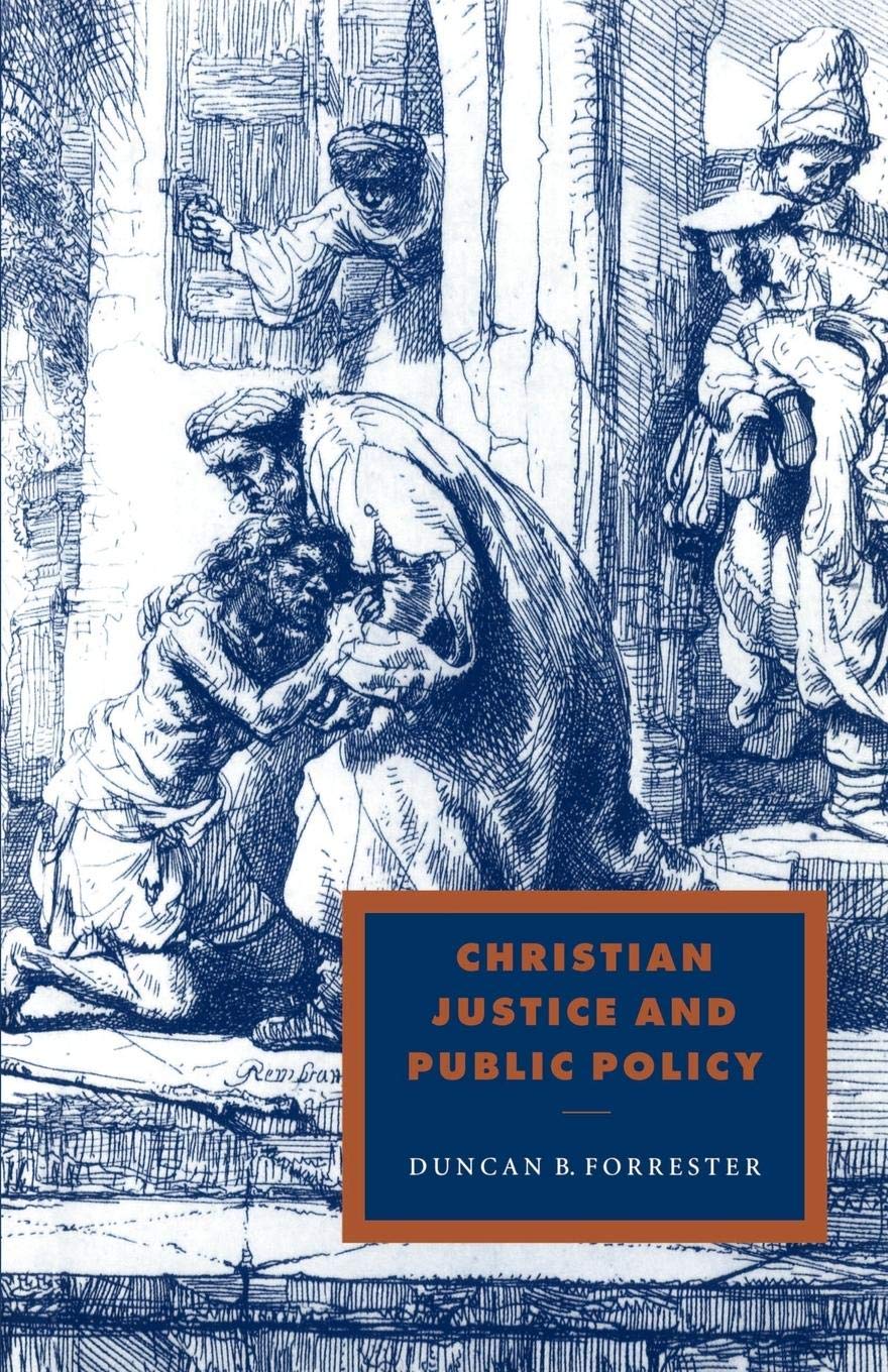 Christian Justice And Public Policy (Cambridge Studies In Ideology And Religion, Series Number 10),New