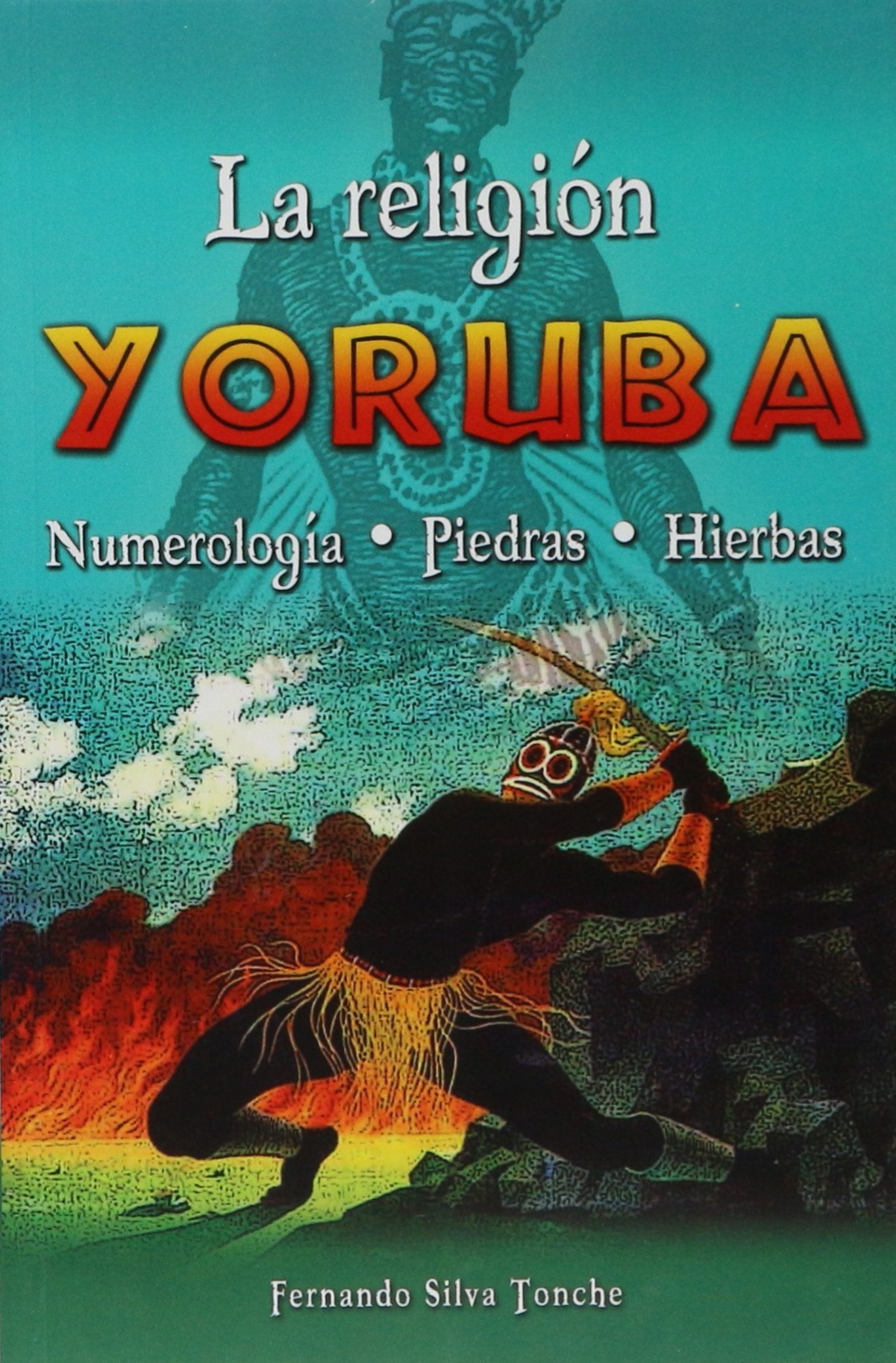 Religion yoruba, La (Spanish Edition),Used