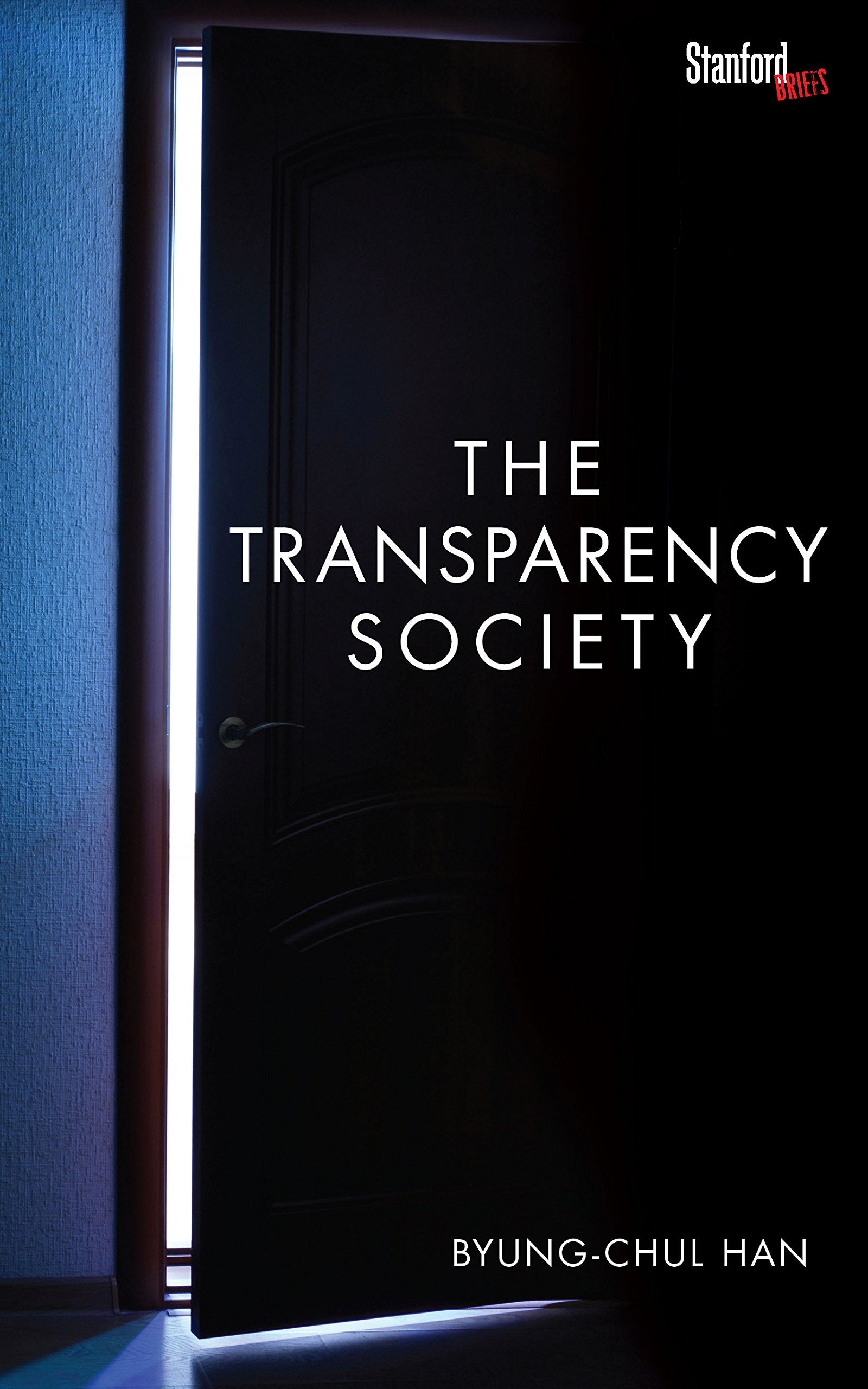 The Transparency Society,Used