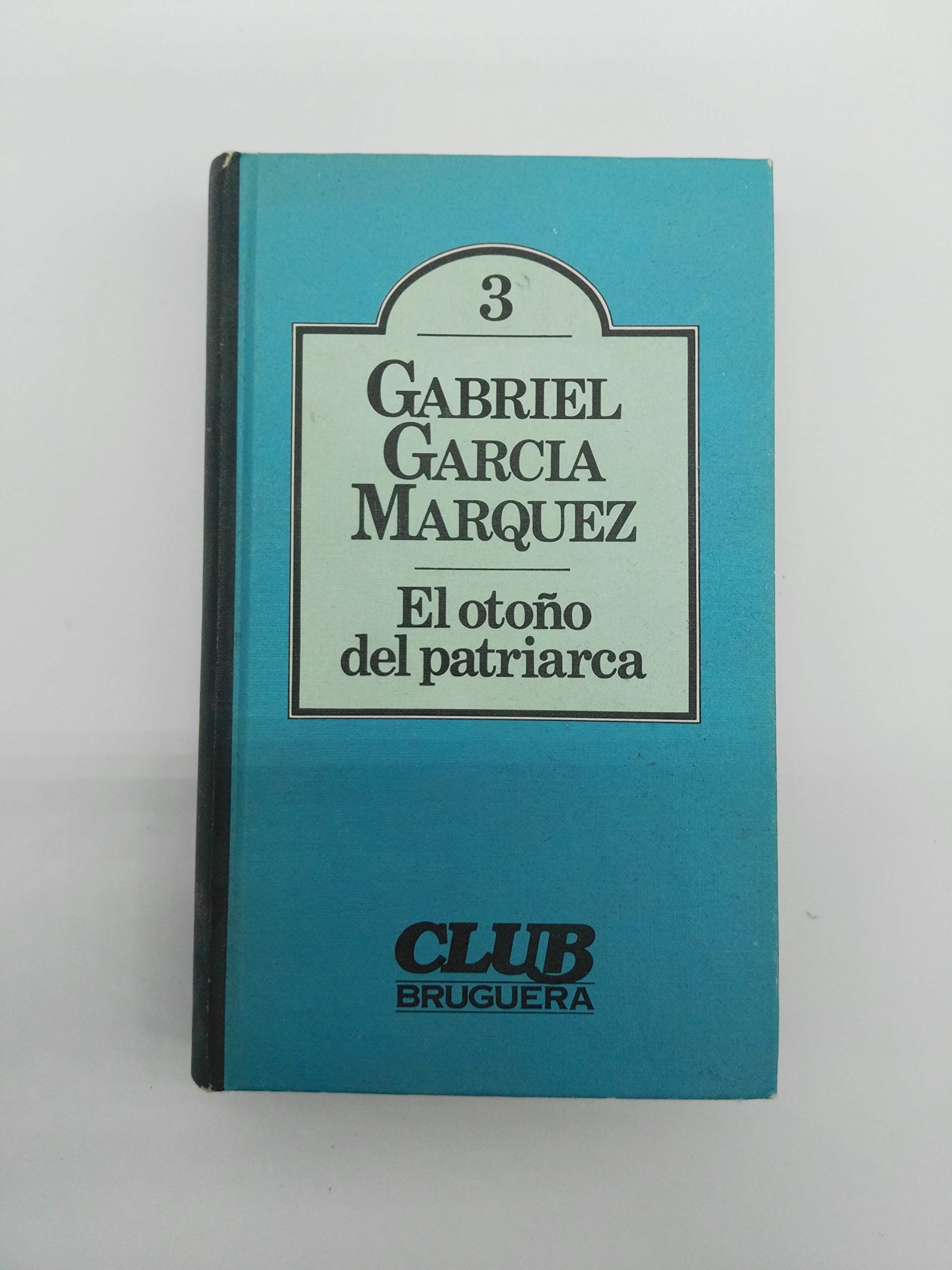 El oton~o del patriarca (CLUB Bruguera) (Spanish Edition),Used