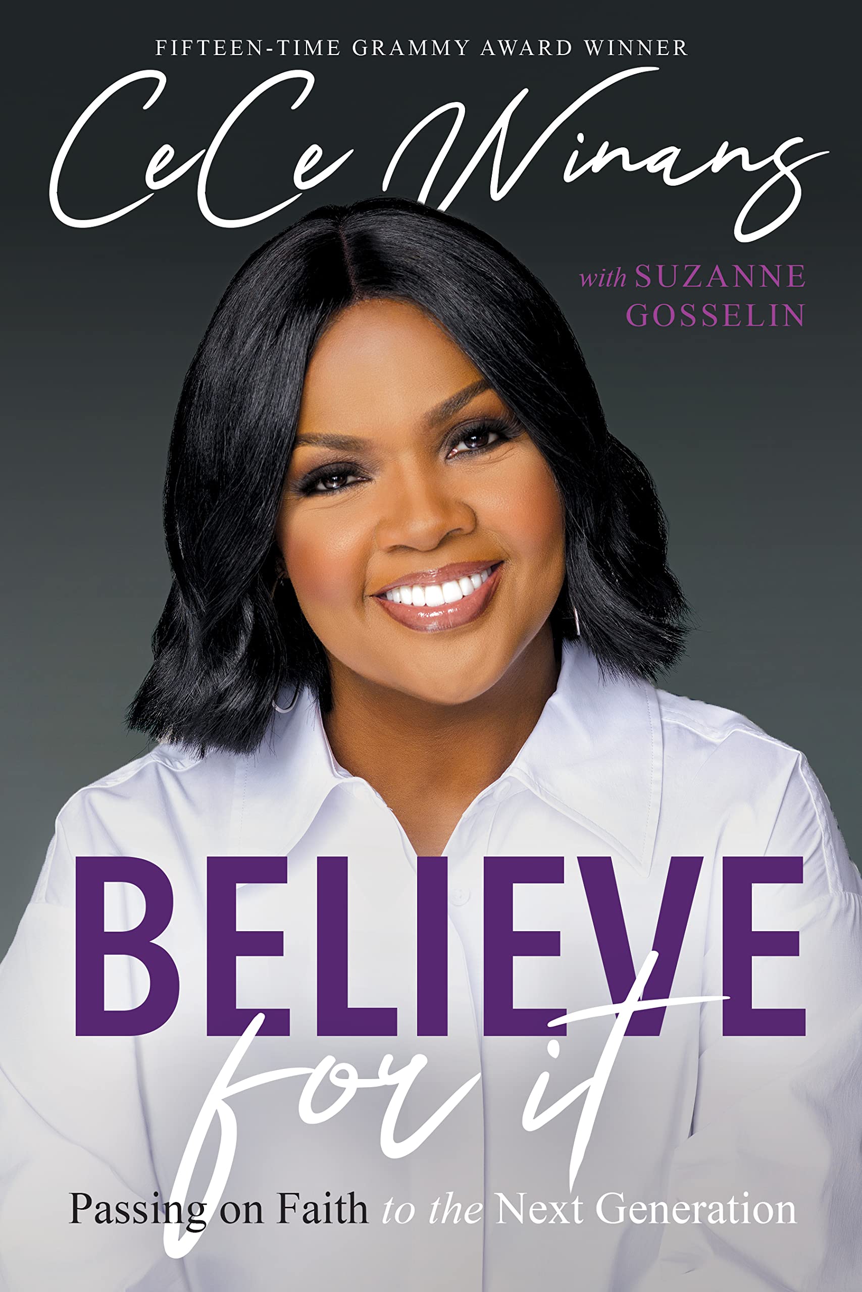 Believe For It: Passing On Faith To The Next Generation