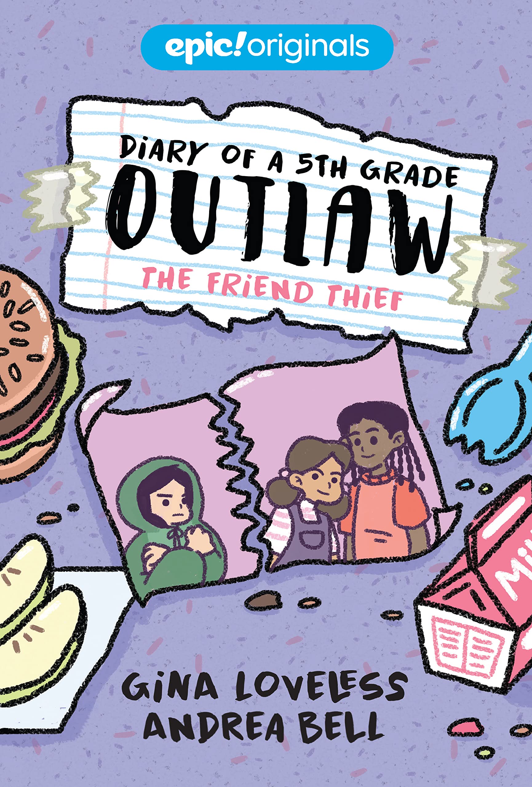 The Friend Thief (Diary of a 5th Grade Outlaw Book 2),Used