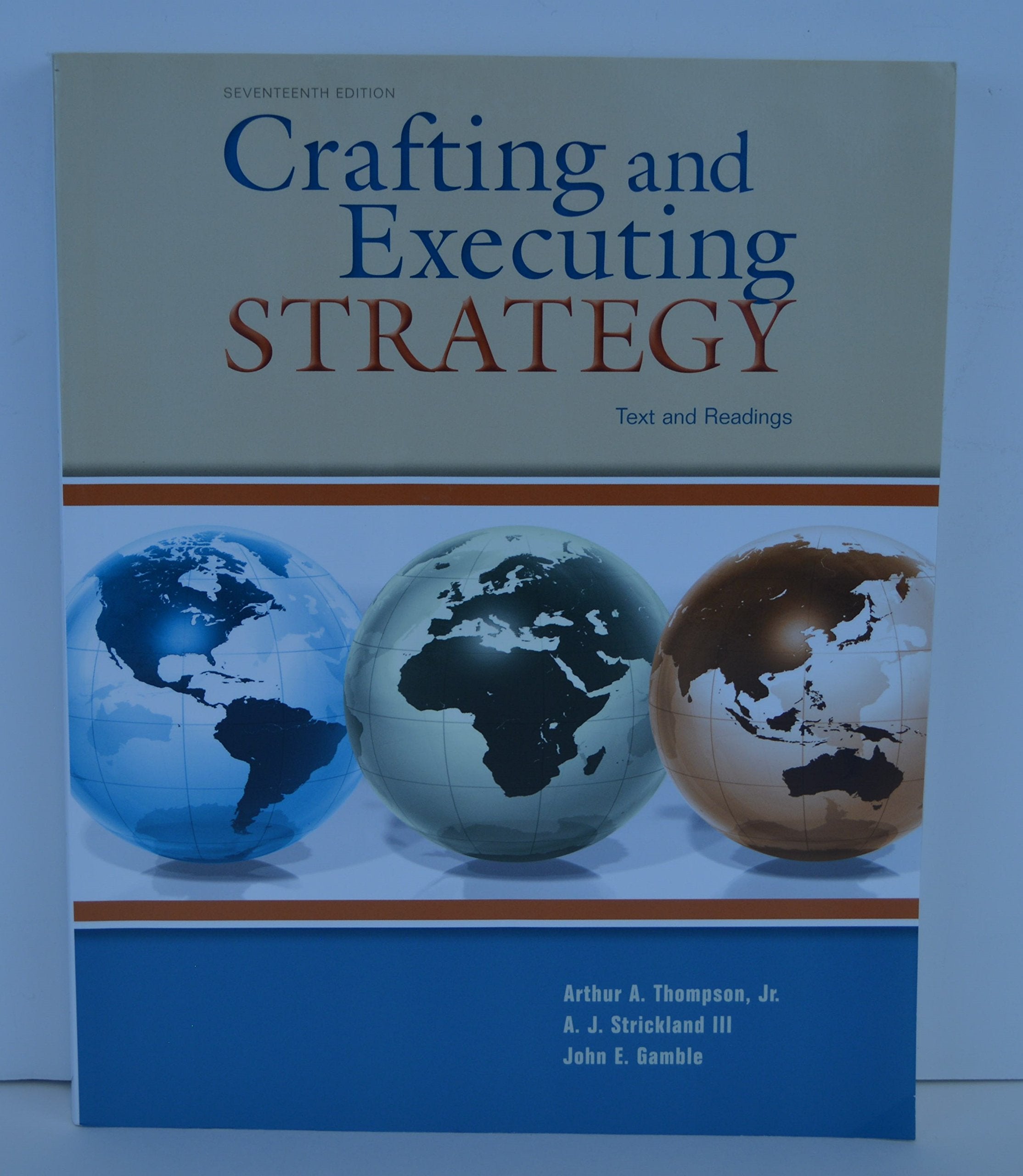 Crafting & Executing Strategy: Text And Readings,Used