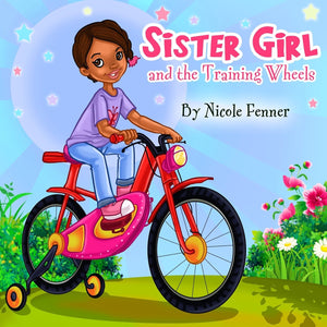 Sister Girl And The Training Wheels (Sister Girl Collection),Used