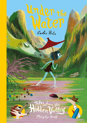 Under the Water: Tales from the Hidden Valley: Tales From the Hidden Valley Book Four,Used