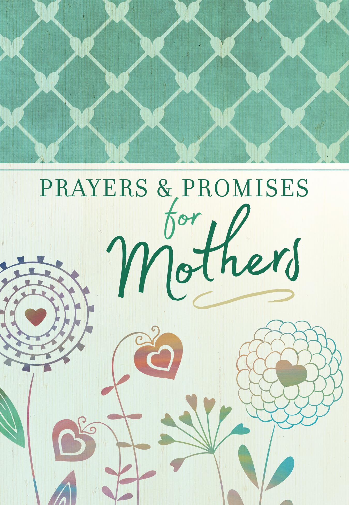 Prayers & Promises for Mothers,Used