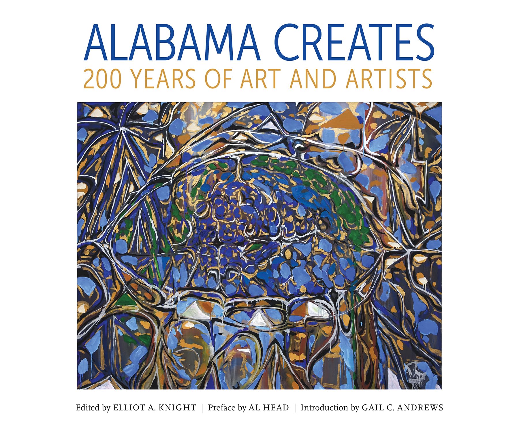 Alabama Creates: 200 Years Of Art And Artists,Used