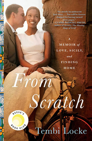 From Scratch: A Memoir of Love, Sicily, and Finding Home-New