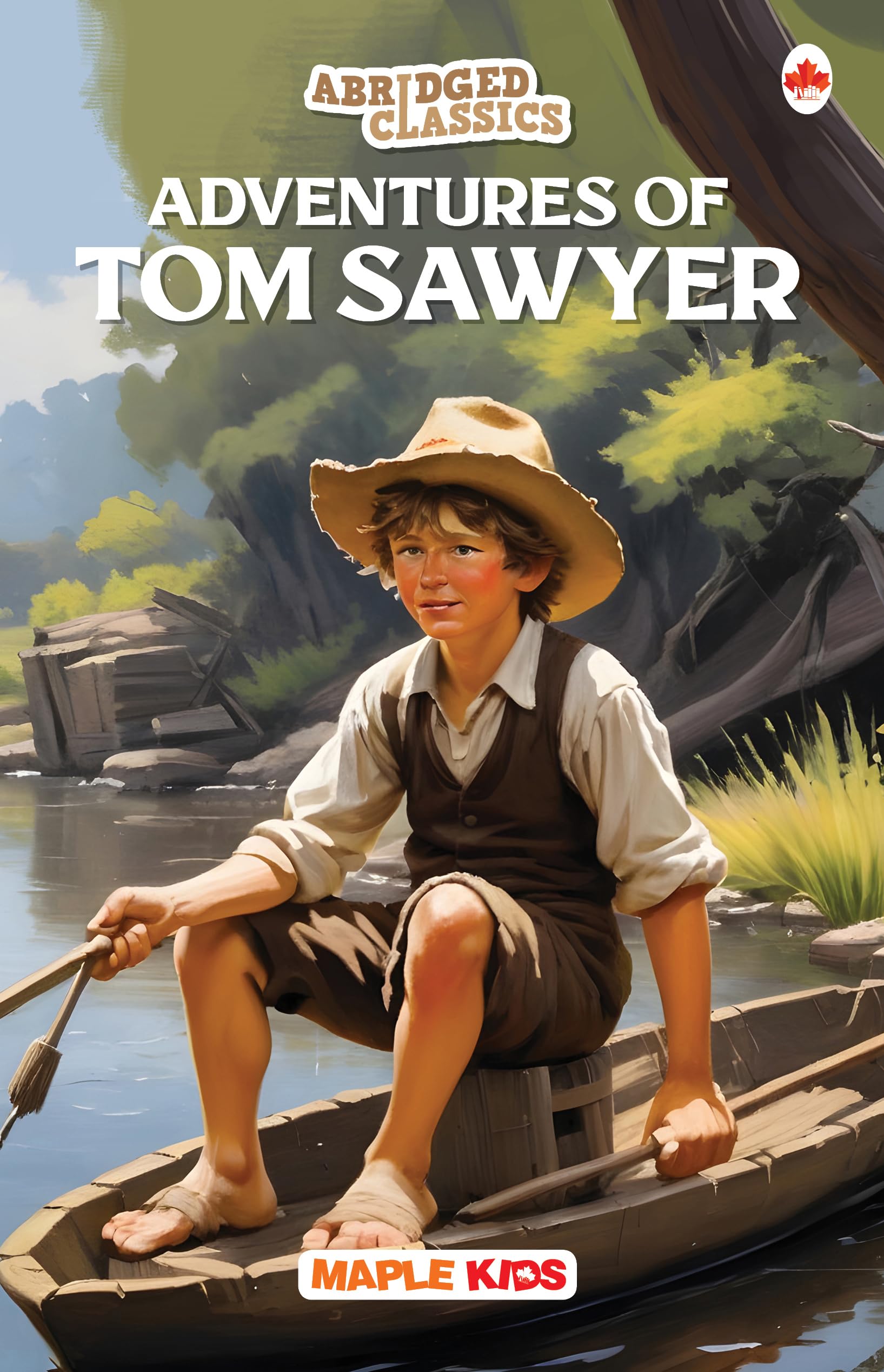 Adventures Of Tom Sawyer (Abridged Classics) (Illustrated) - Novel - Story Book For Kids - English Stories For Children - Age 6+ - Ideal For Classroom Reading