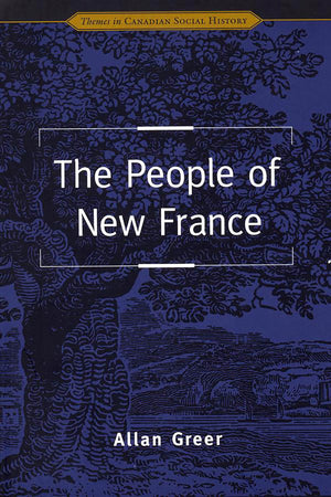 The People of New France (Themes in Canadian History),Used