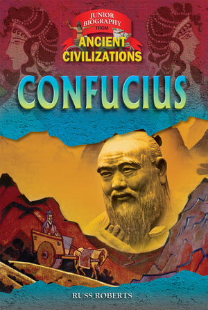 Confucius (Junior Biographies from Ancient Civilizations),Used