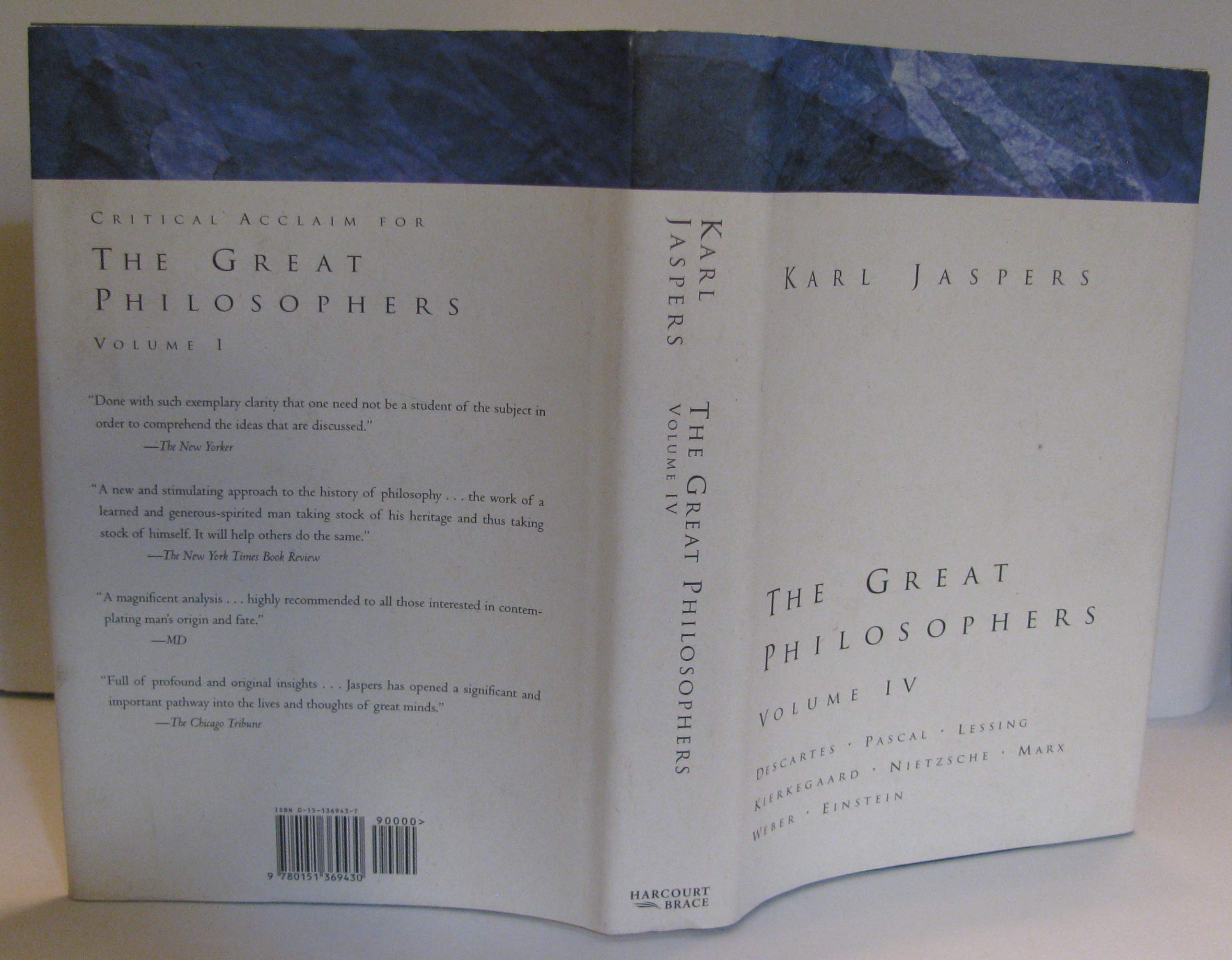 The Great Philosophers: The Disturbers : Descartes Pascal Lessing Kierkegaard Nietzsche : Philosophers in Other Realms : Einstei