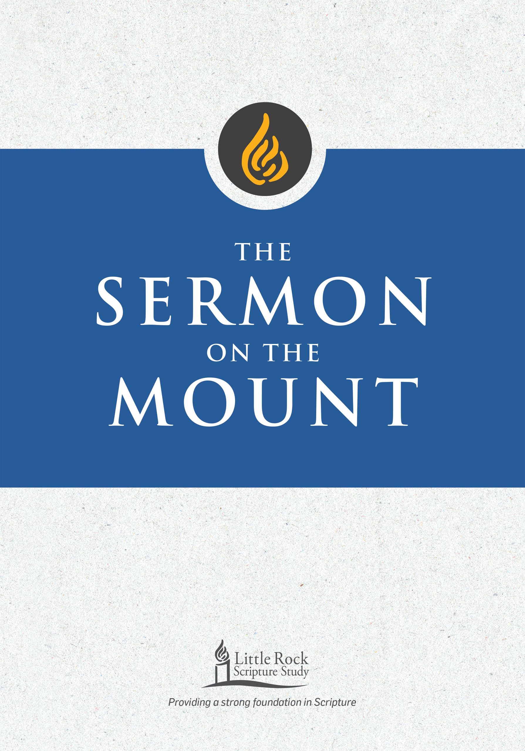 The Sermon On The Mount (Little Rock Scripture Study),Used